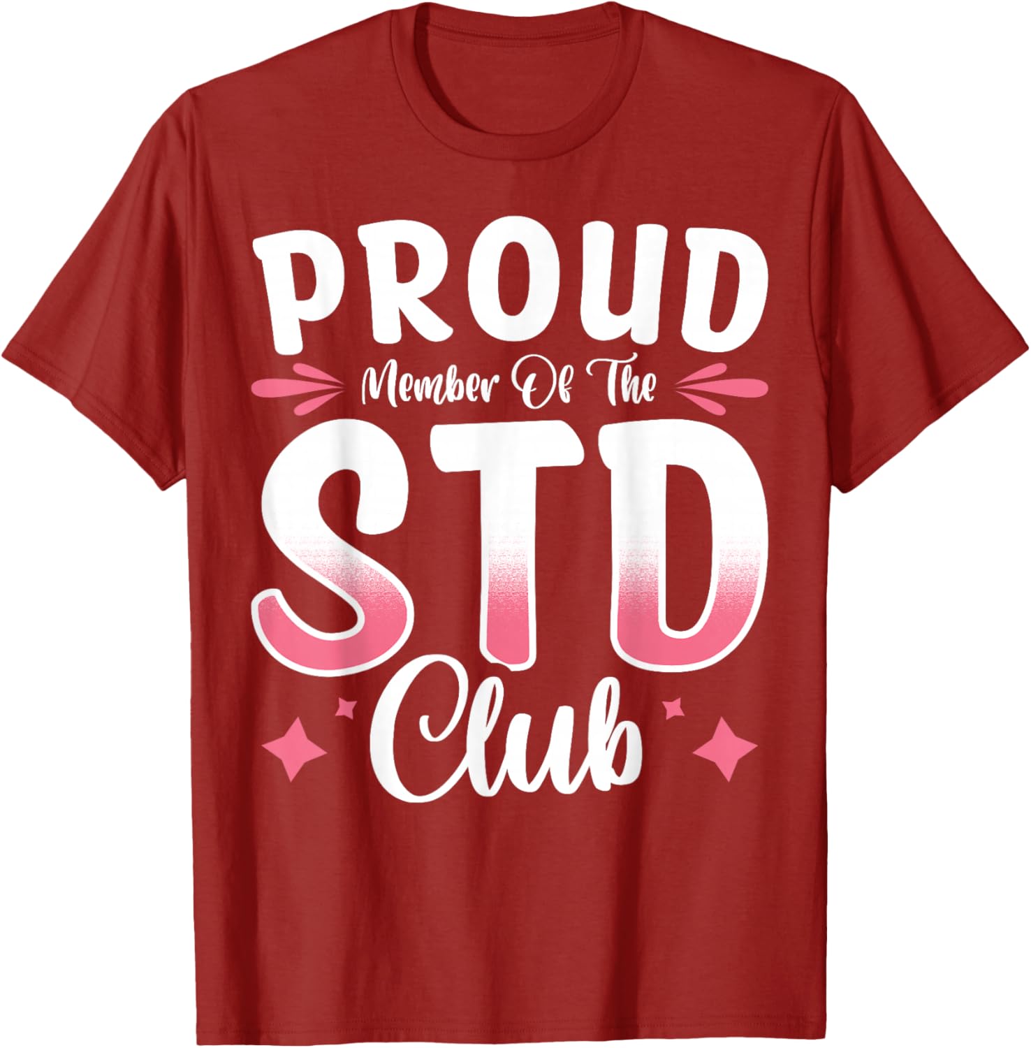 Proud Member of the STD Club T-Shirt – Fun and Unique Apparel for All - 4