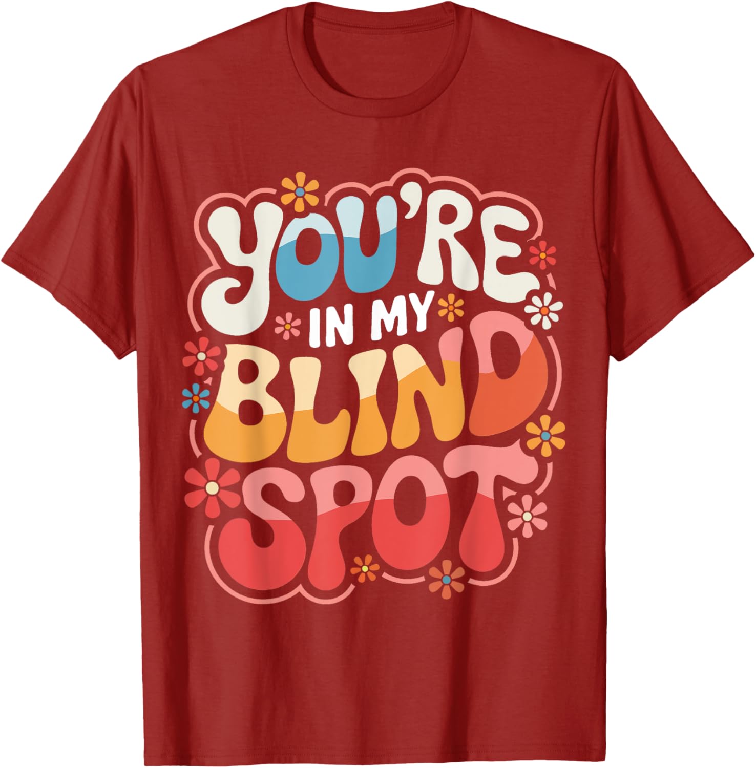 Funny Blind Spot T-Shirt Perfect for Car Lovers and Drivers - 2