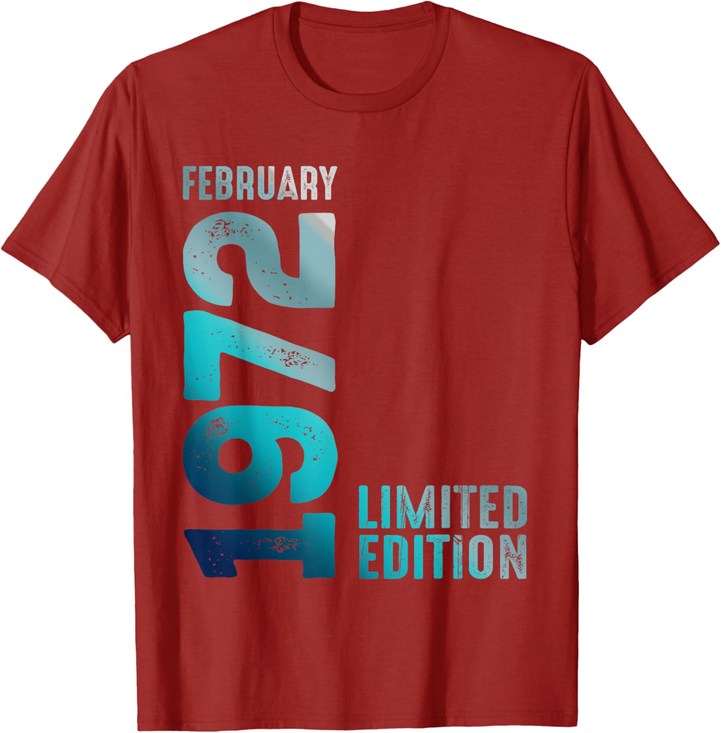 Limited Edition 1972 Birthday T-Shirt for February Birthdays - 8