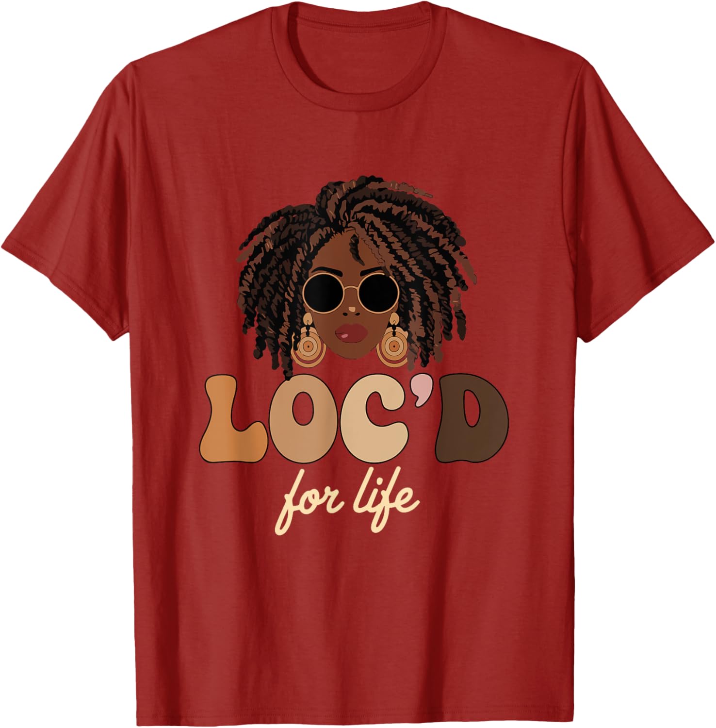 Loc'd For Life Afro Locs Dreadlocks T-Shirt for Melanin Queens - 21