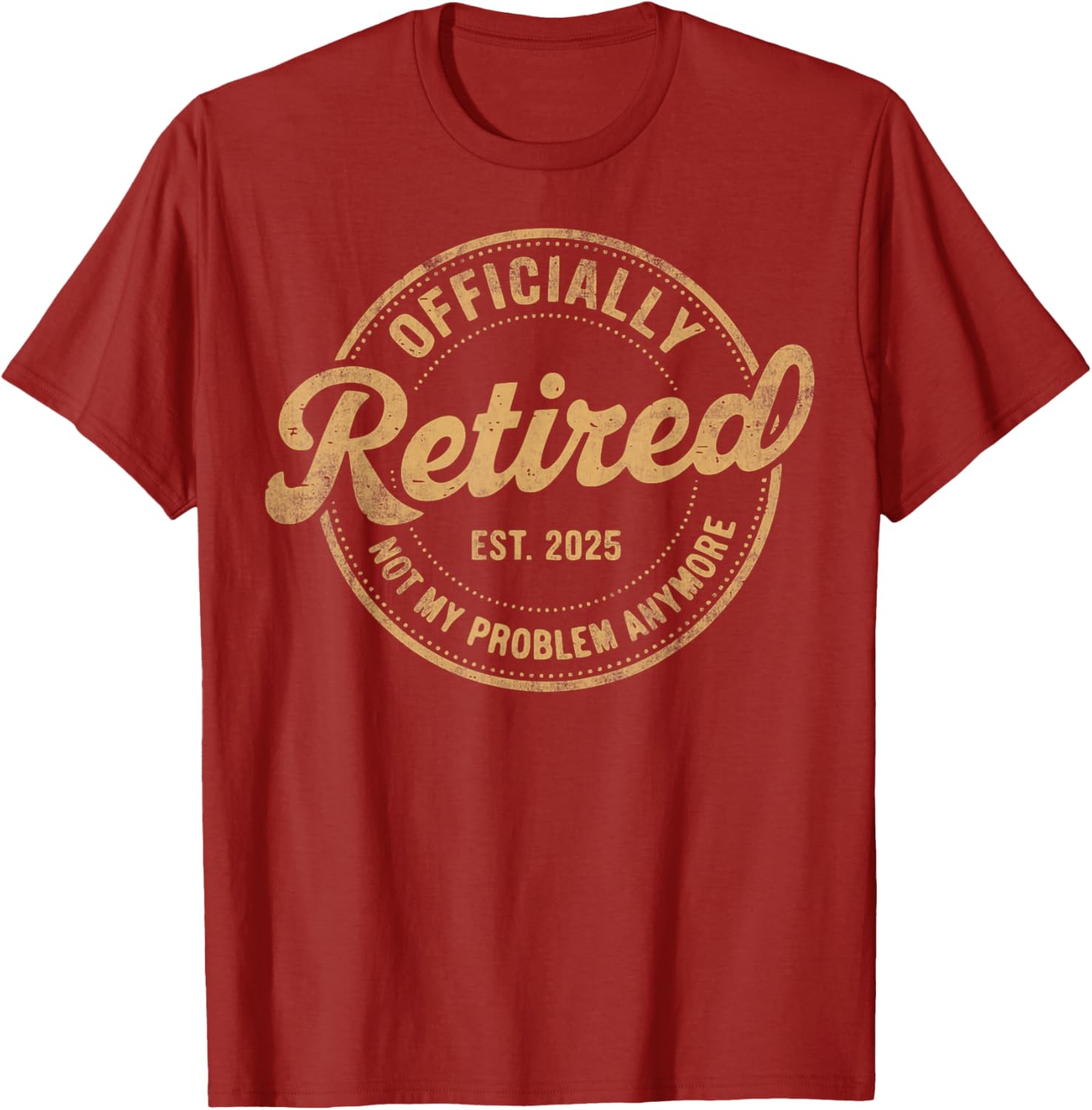 Funny Vintage Retired 2025 T-Shirt Perfect for Relaxed Living and Humor - 3