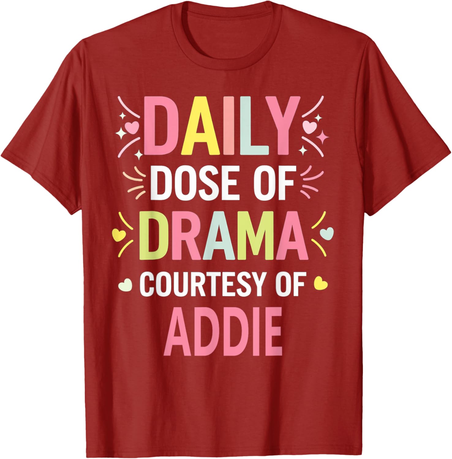 Funny Cute Custom ADDIE Name T-Shirt for Unique Personal Style - 7