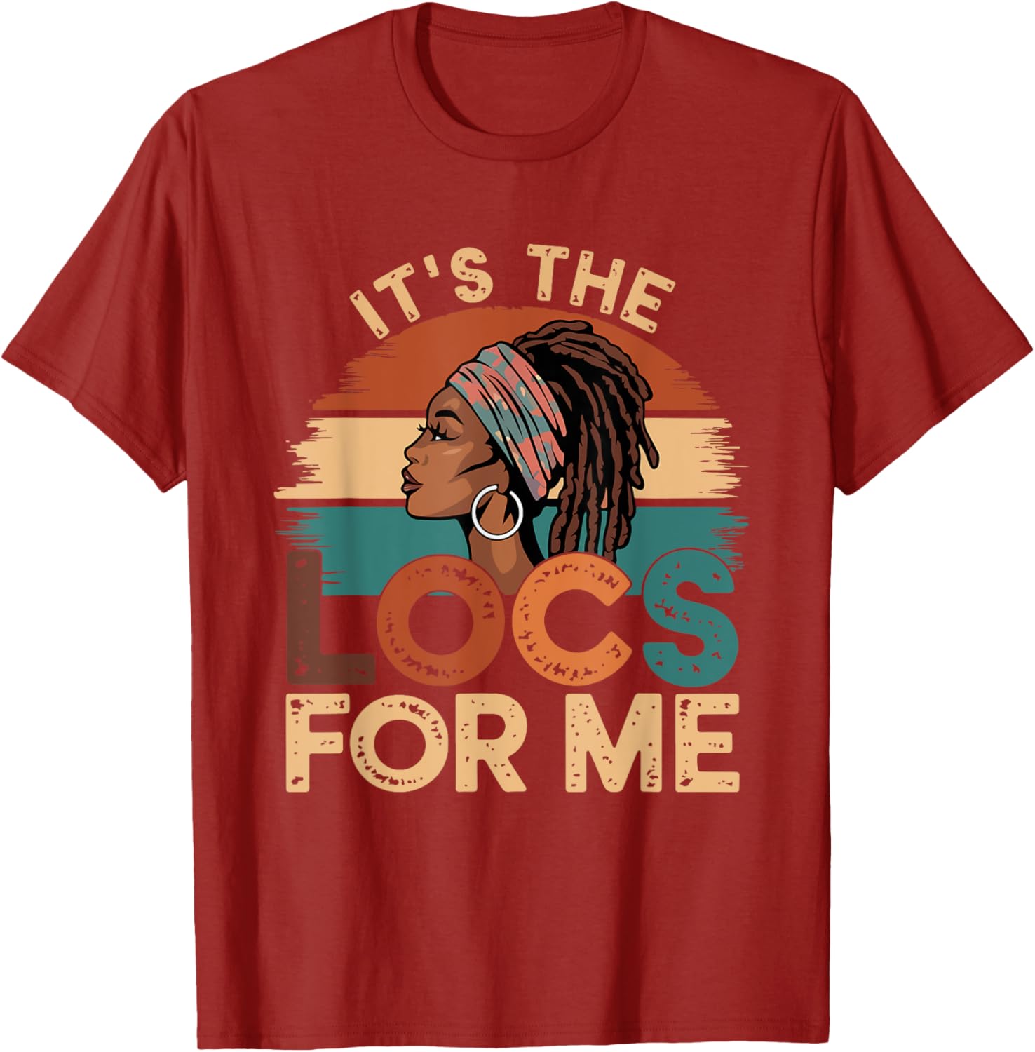 It's the Locs For Me Afro Dope Dreadlocks T-shirt for Black Women - 13