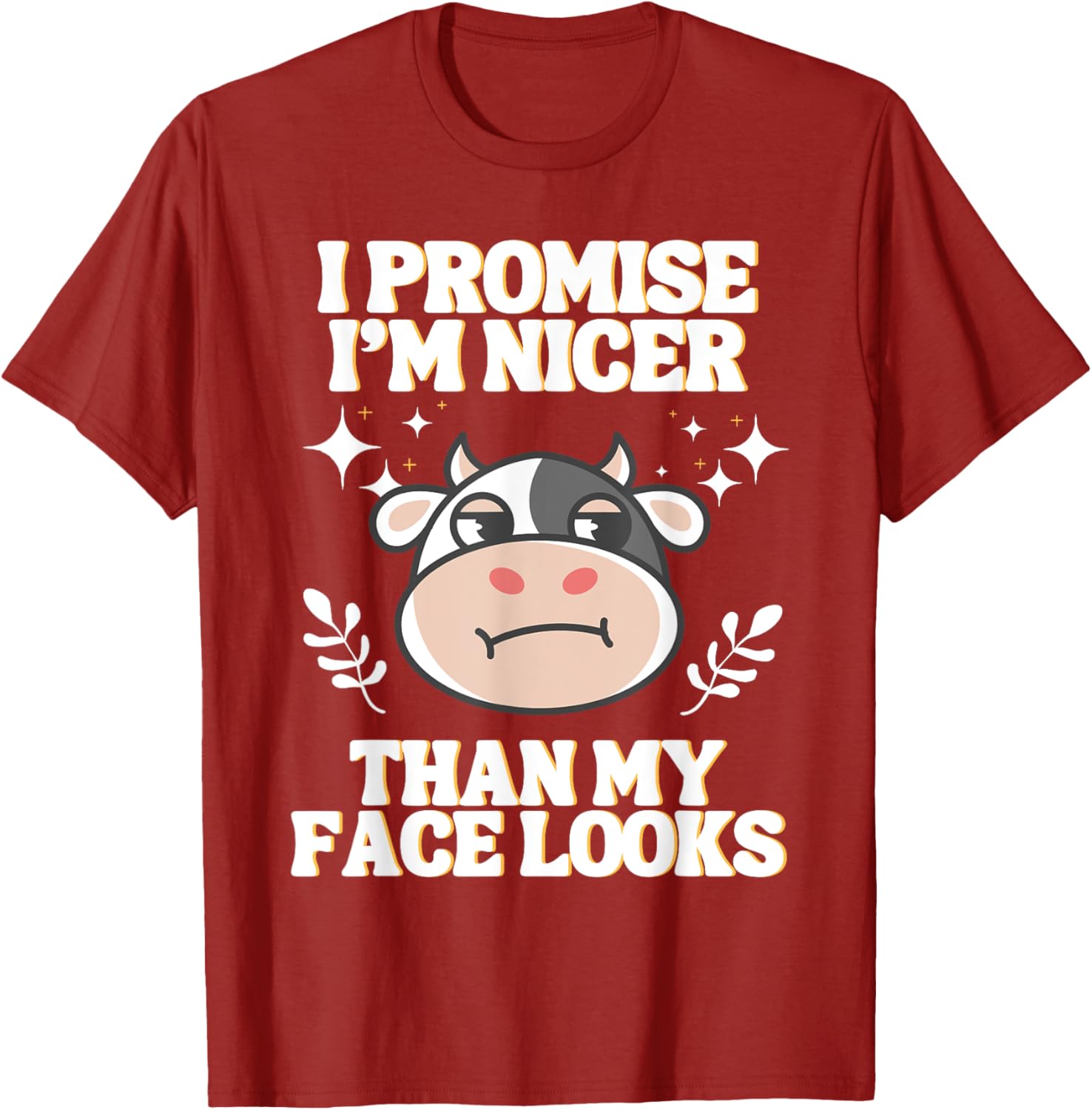 I Promise I'm Nicer Than My Face Looks Funny RBF T-Shirt for Fun Style - 2