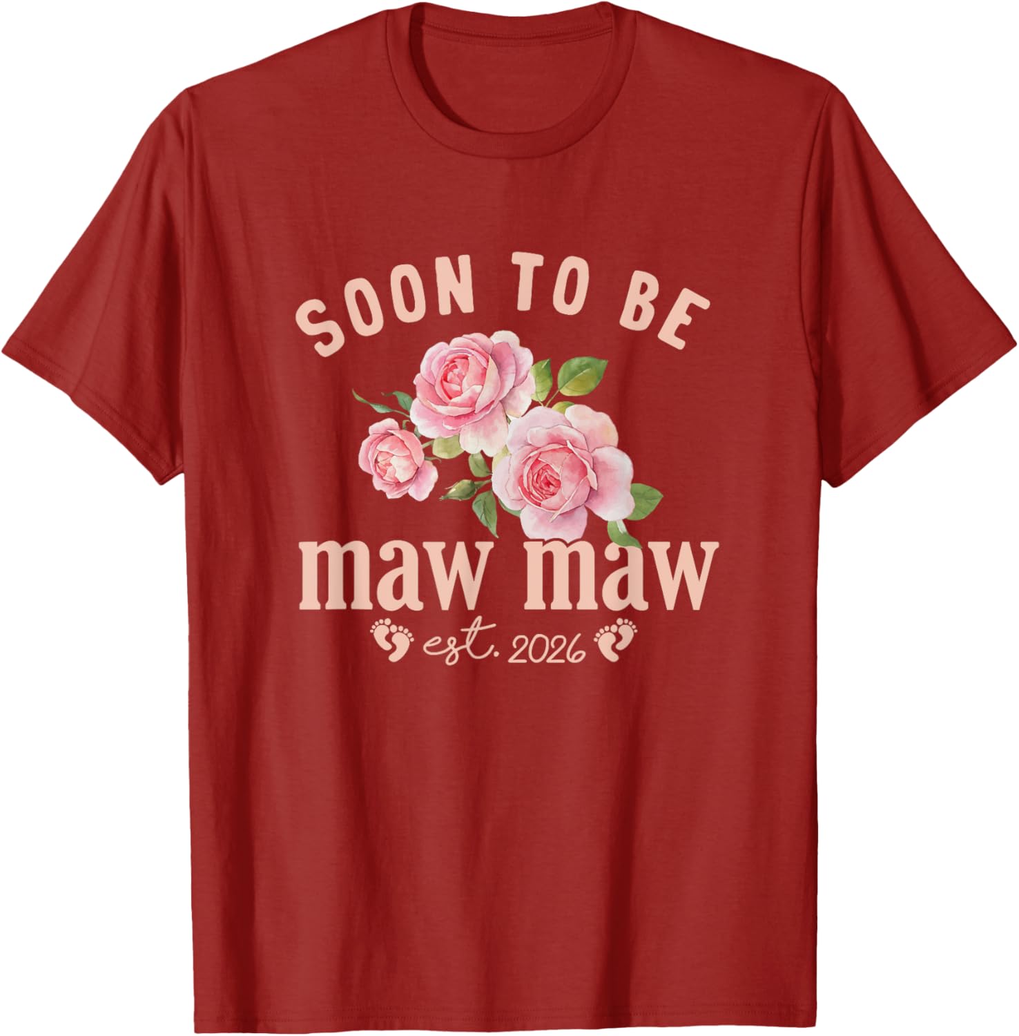 Soon to be Grandma Est 2026 Maw Maw Pregnancy Announcement T-Shirt - 14