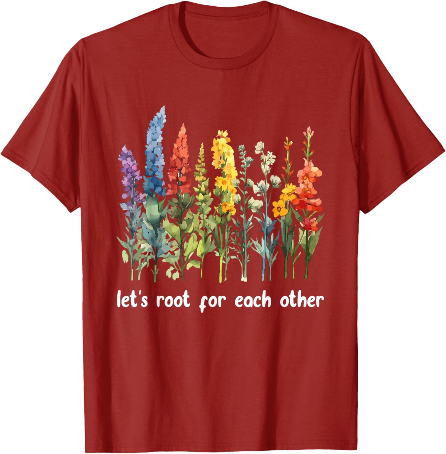 Inspirational Floral T-Shirt Let's Root for Each Other Motivational Style - 1