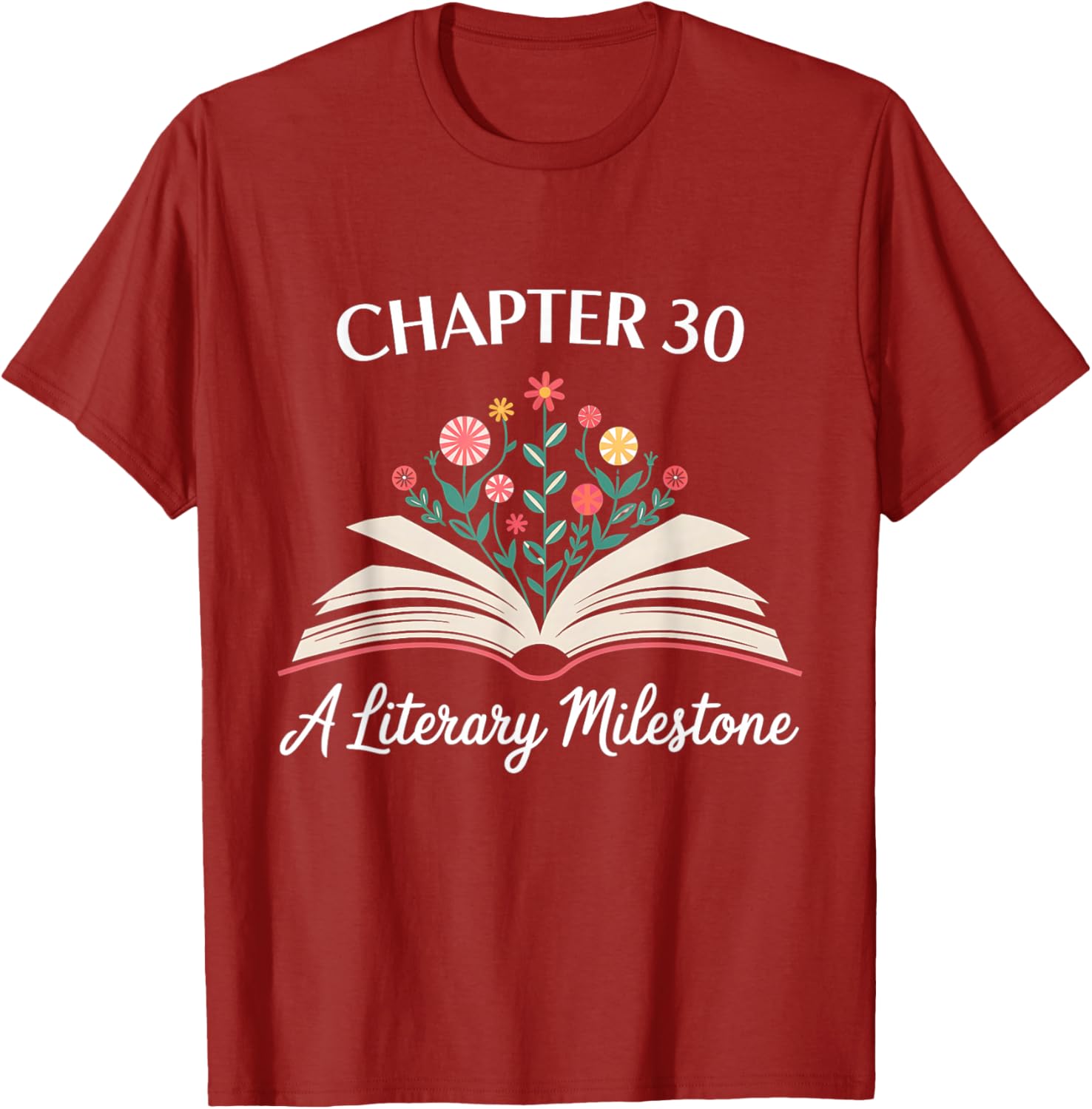 Funny 30th Birthday T-Shirt Chapter 30 Literary Milestone Gift - 3