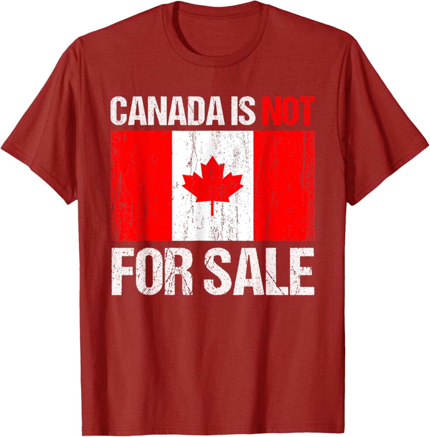 Funny Canada Is Not For Sale T-Shirt for Men and Women in Comfort Fit - 11