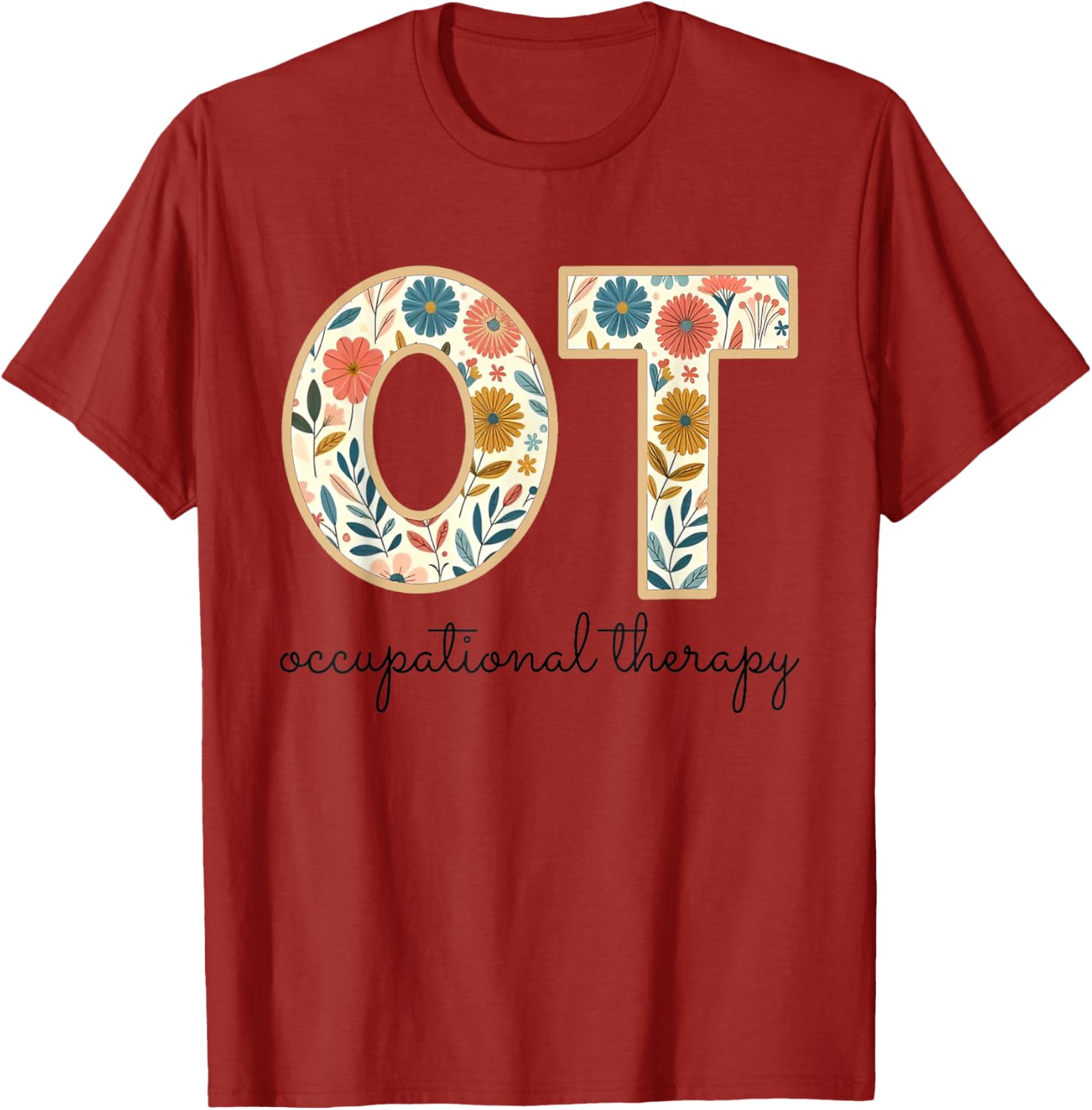 Vintage Flower Occupational Therapy T-Shirt for OT OTA Therapists - 20