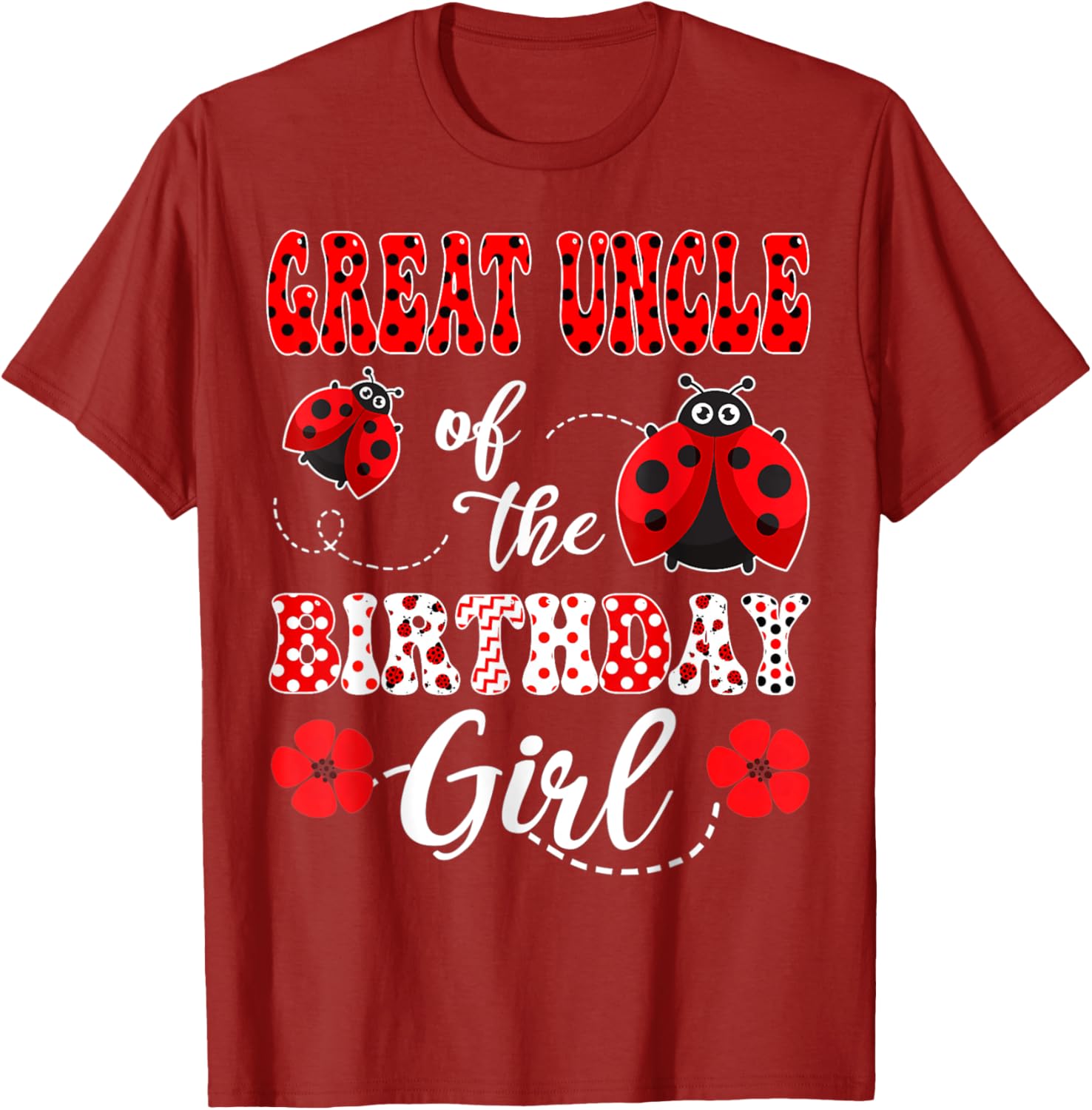 Great Uncle Of The Birthday Girl Ladybug T-Shirt for Special Occasions - 13