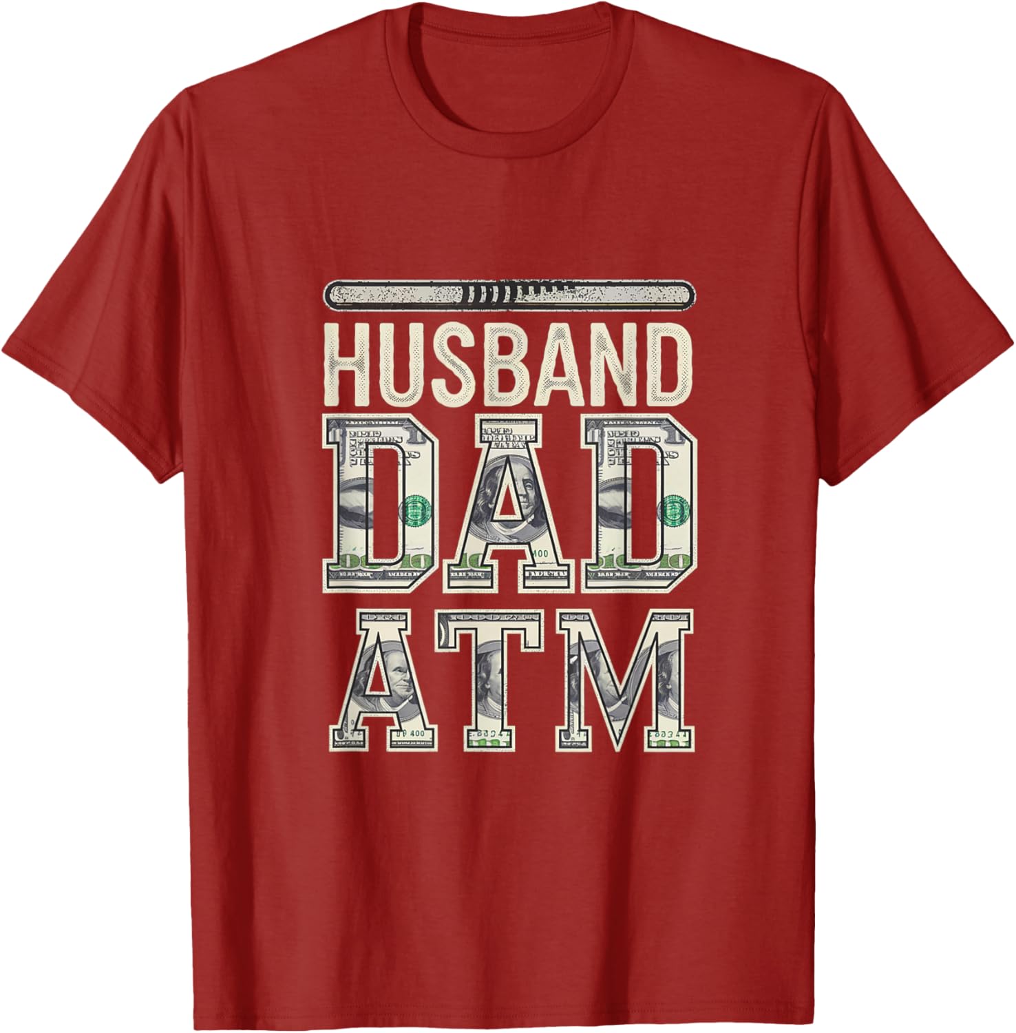 Husband Dad ATM Provider T-Shirt for Proud Fathers - Fun Fatherhood Gift - 19