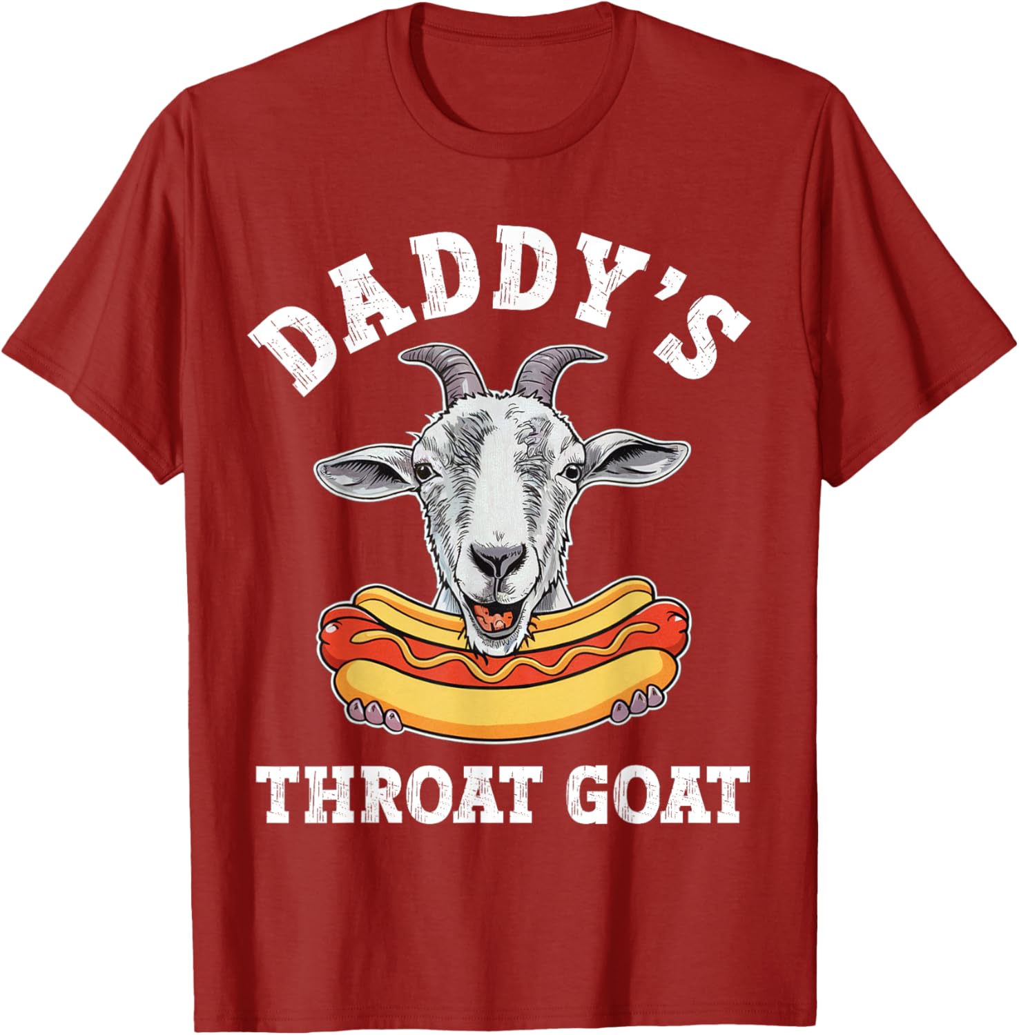 Funny Daddy's Throat Goat Meme T-Shirt for Adult Humor Lovers - 21