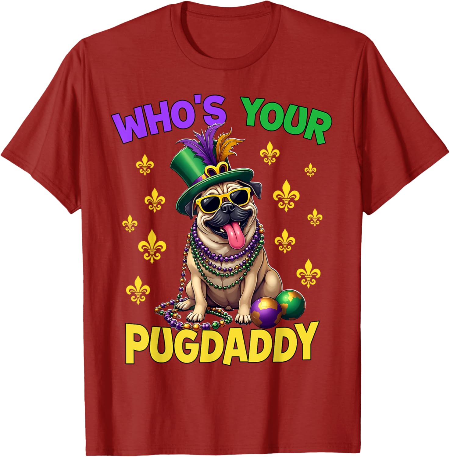 Pug Dad Mardi Gras T-Shirt Fun and Festive Pug Lover Apparel - 2