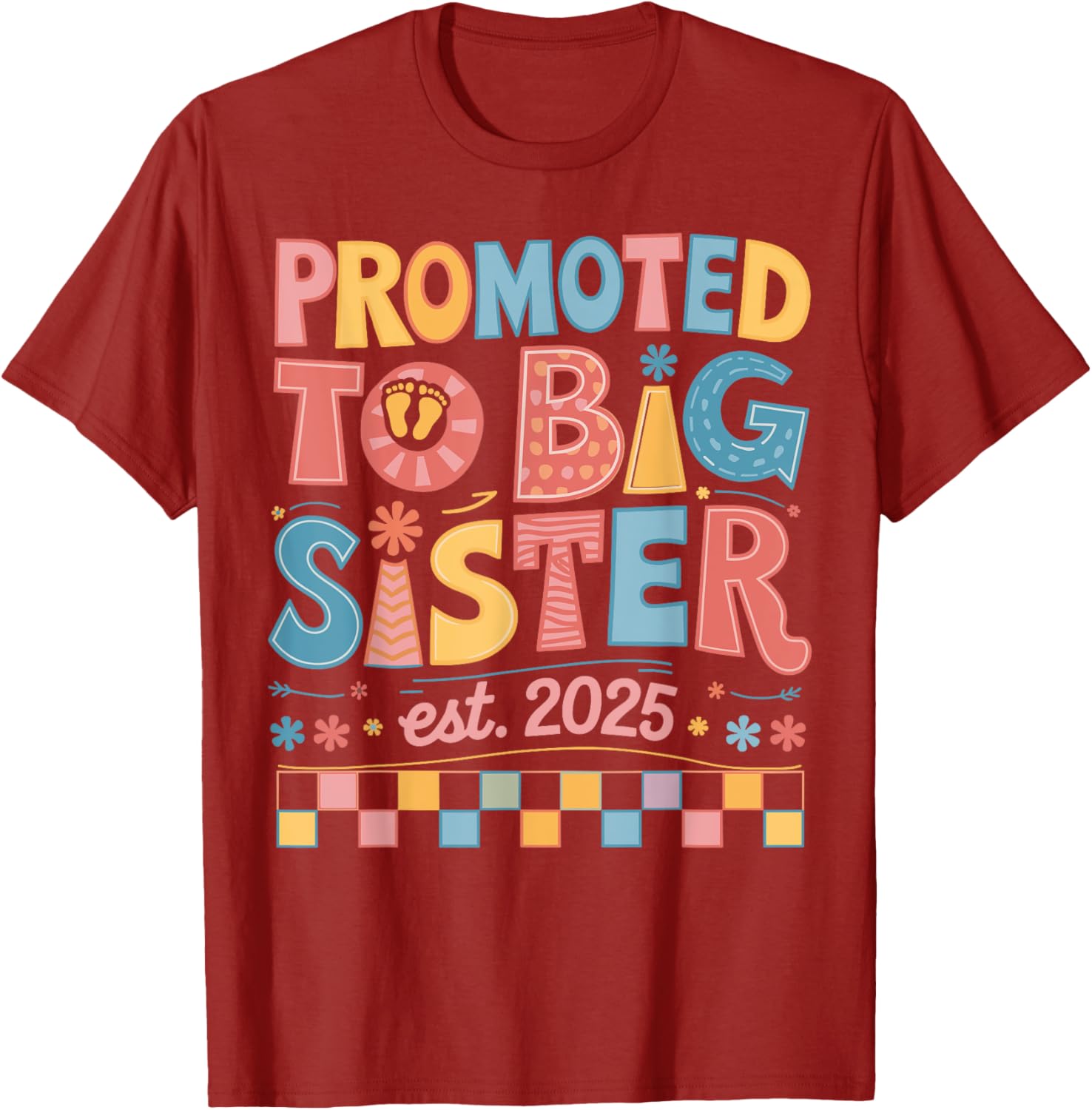 Funny Groovy Big Sister 2025 T-Shirt for New Sibling Announcement - 19
