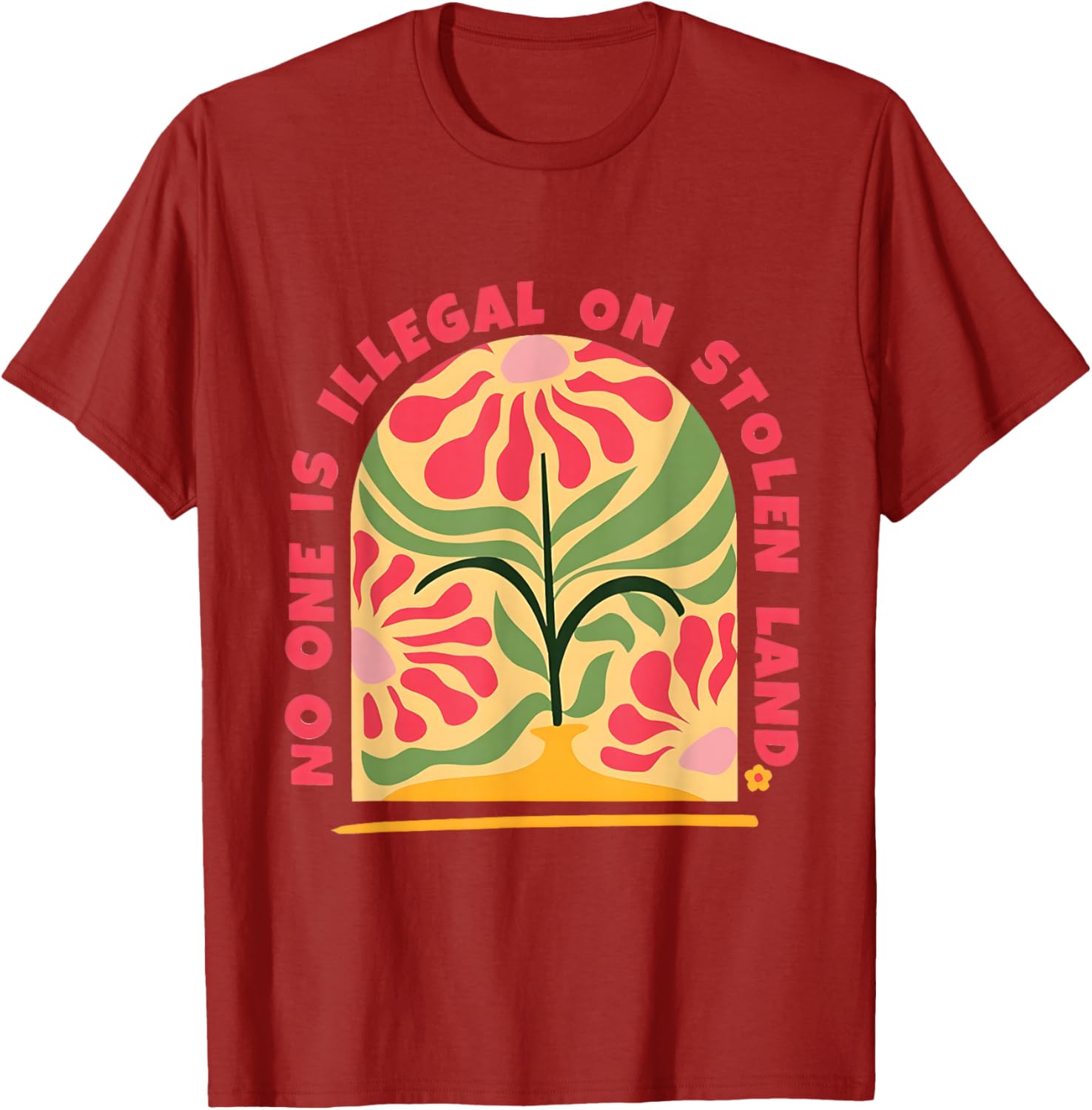 Empower Human Rights with No One Is Illegal T-Shirt on Stolen Land - 19