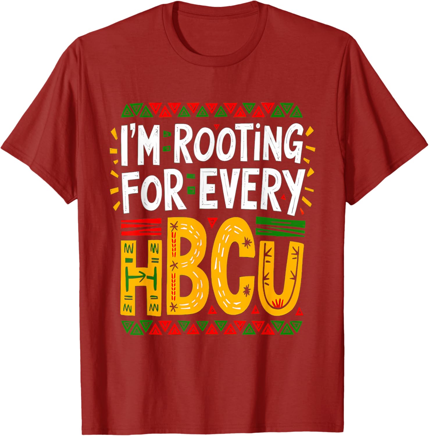 HBCU Black History Month I'm Rooting For Every HBCU Women T-Shirt - 13