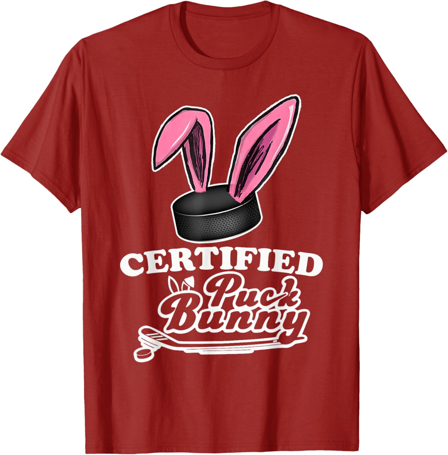 Certified Puck Bunny Funny Ice Hockey Quote T-Shirt for Fans - 17
