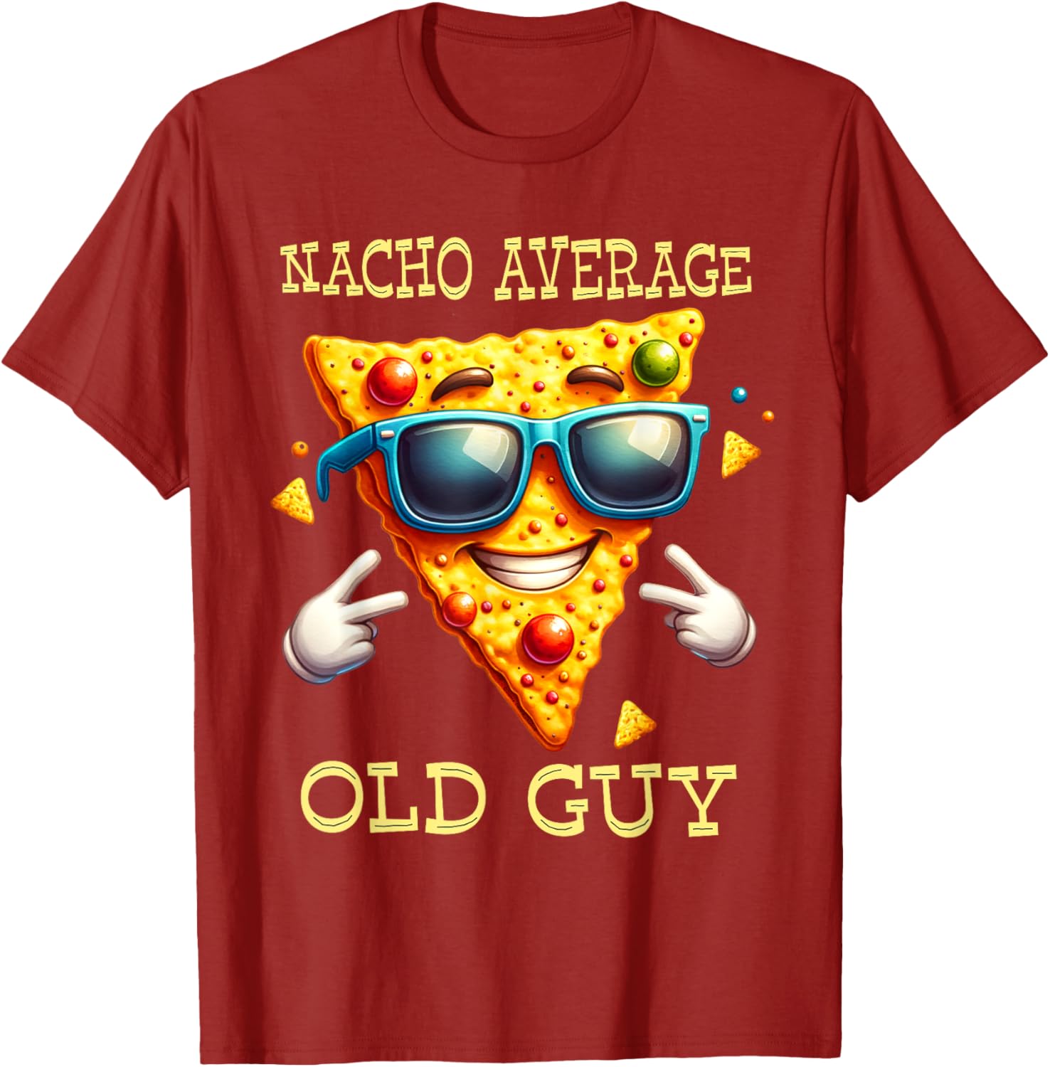 Funny Nacho Average Old Guy T-Shirt for Dads and Grandpas - 3