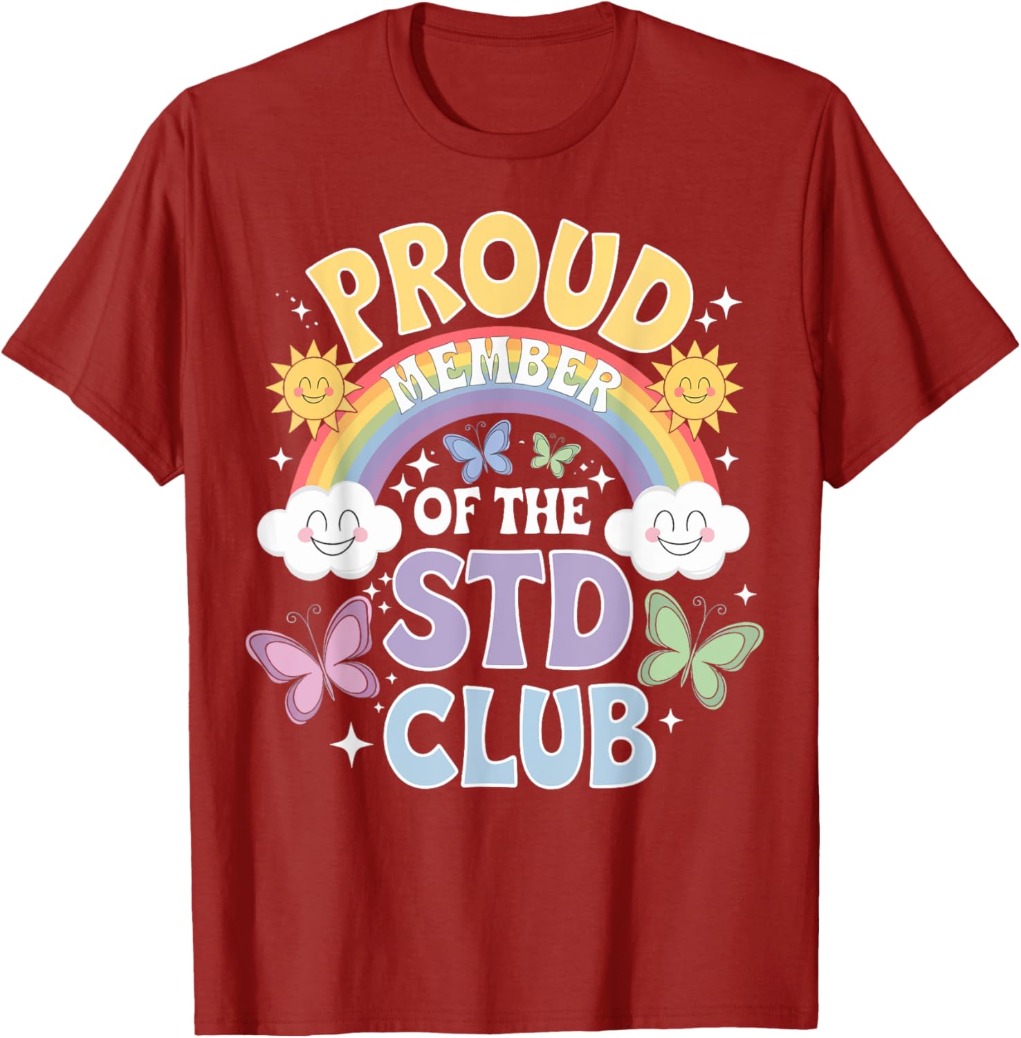 Proud Member Of The STD Club Funny T-Shirt for Humor Lovers - 17