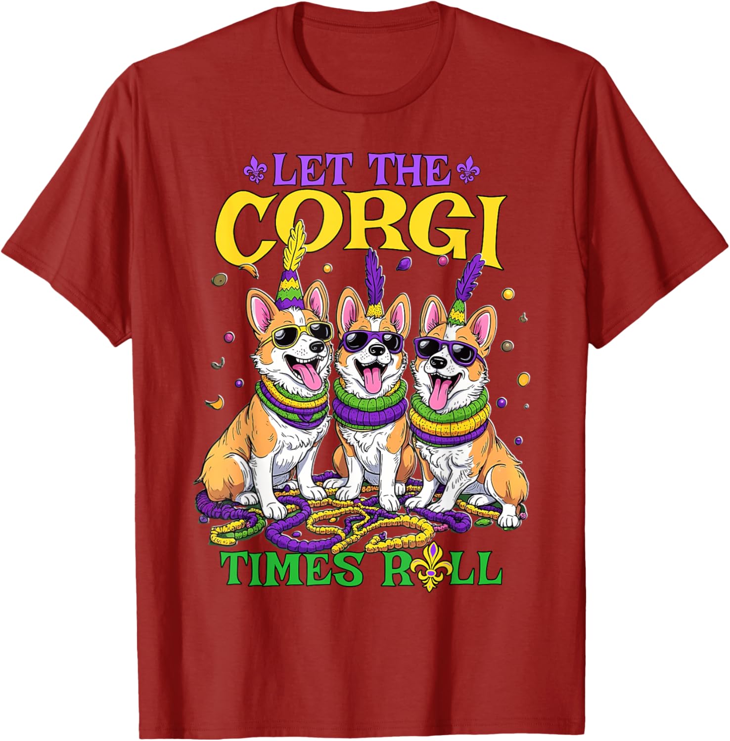 Let Corgi Times Roll Mardi Gras Corgi T-Shirt Fun Pet-Themed Apparel - 3