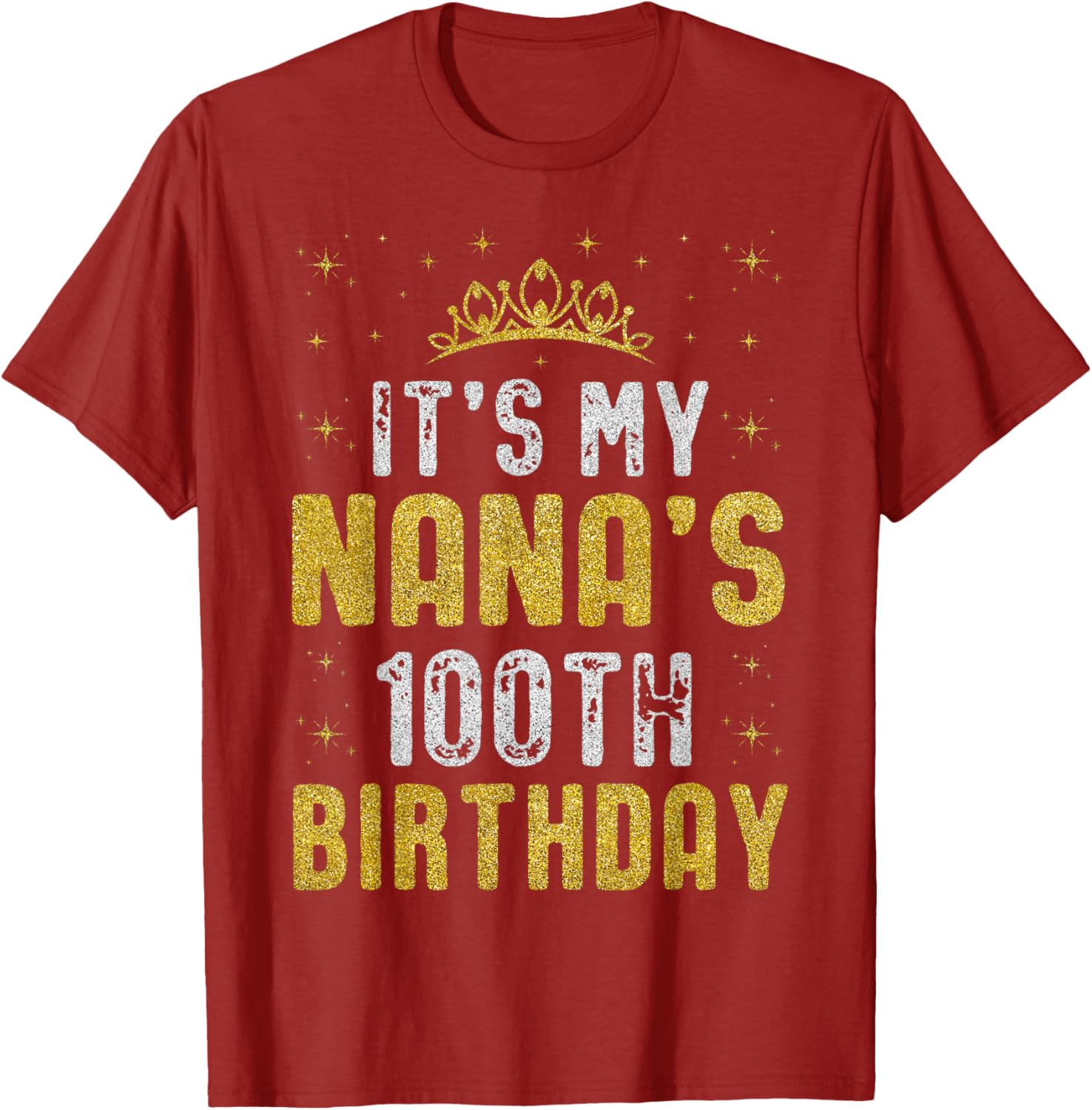 Happy 100th Birthday Nana T-Shirt Celebrating 100 Years of Love - 9