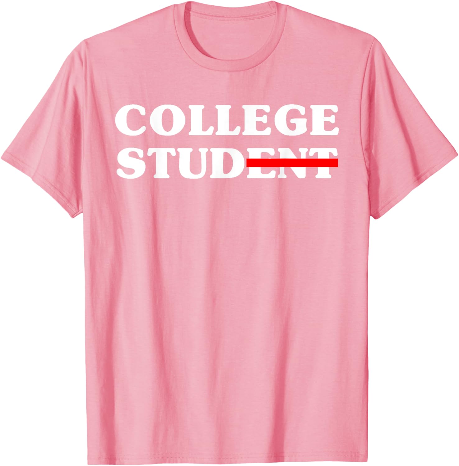 Funny College Student Novelty Tee 2025 Gift for Campus Life - 10