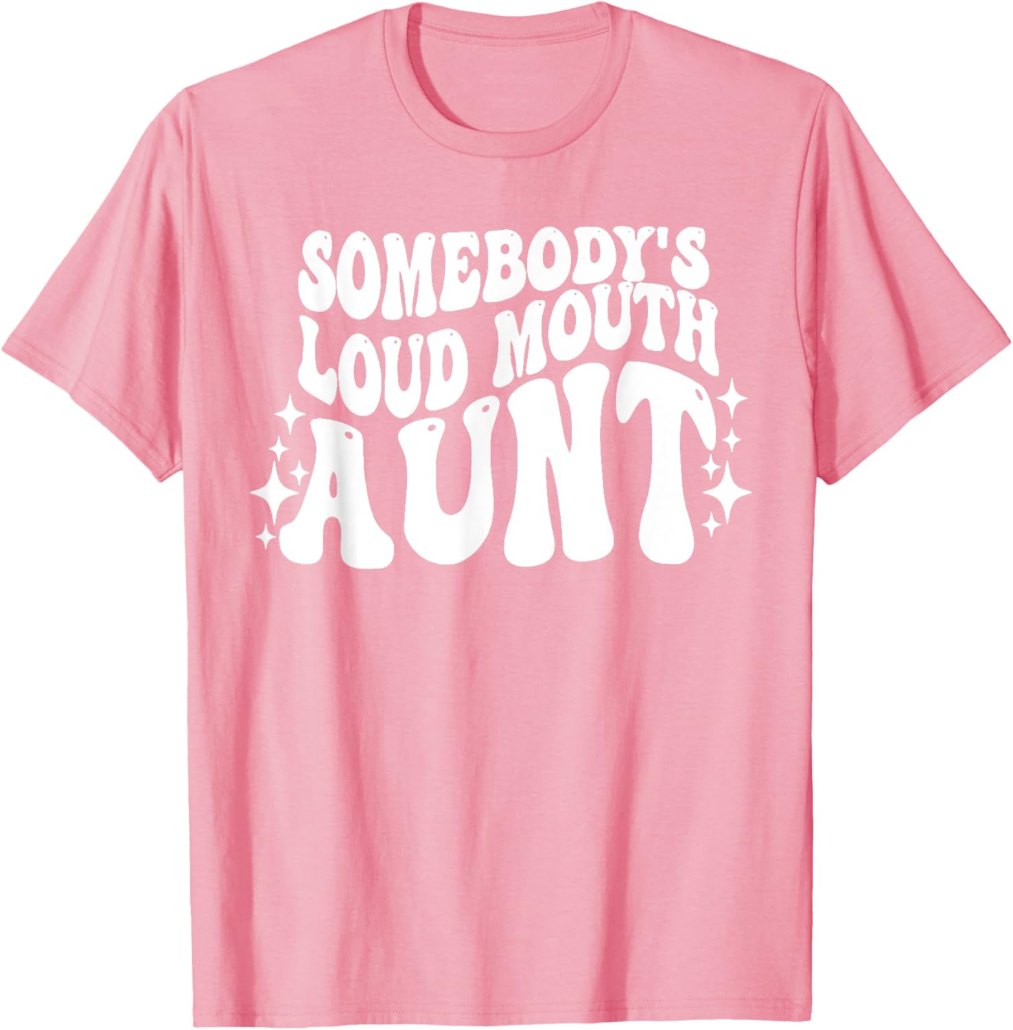Funny Loud Mouth Aunt Quote T-Shirt for Women – Cute and Comfy Gift - 2