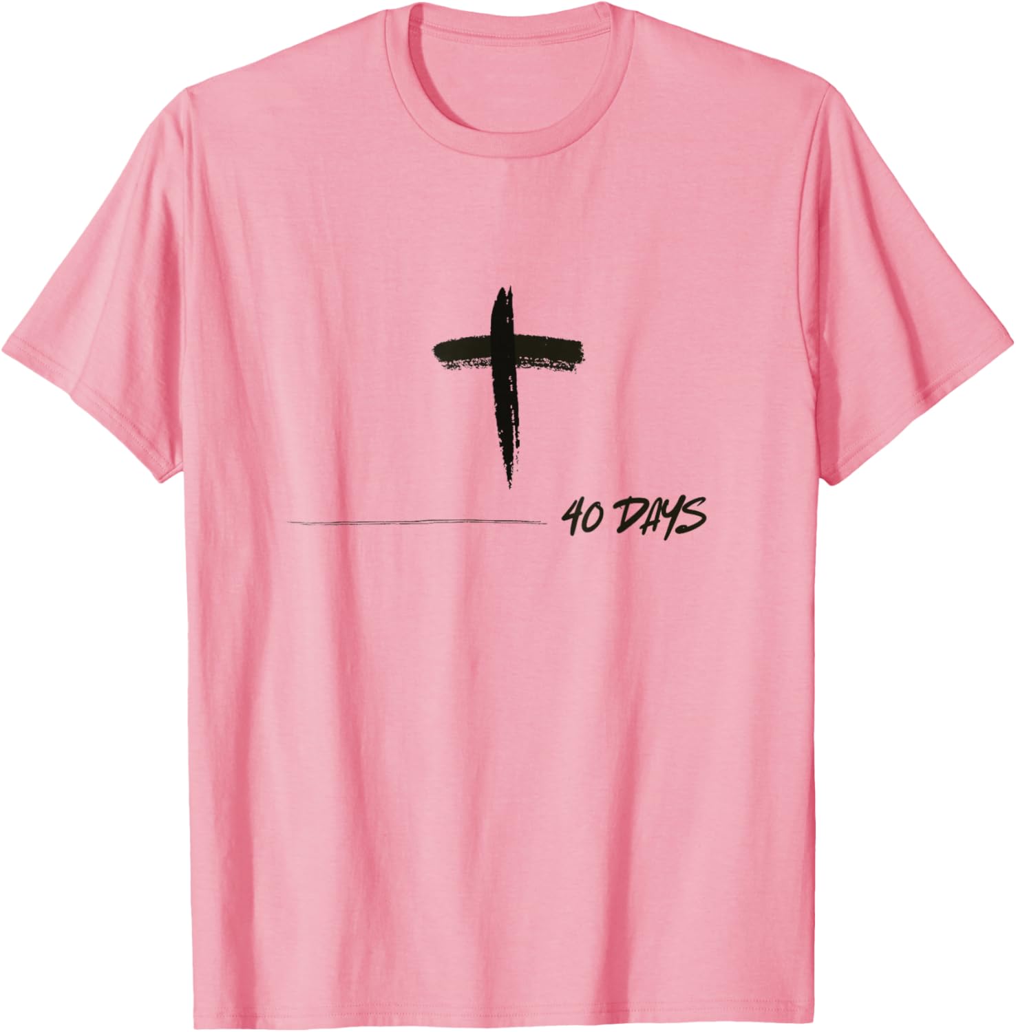 Forty Days of Lent Ash Wednesday Cross Catholic T-Shirt for Believers - 13