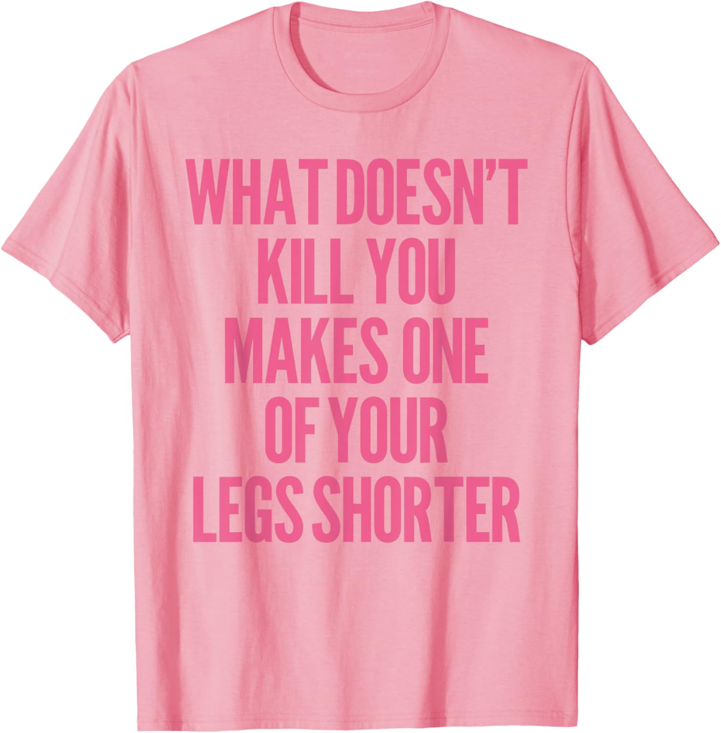 Funny Prosthetic Leg Amputee Humor T-Shirt - What Doesn't Kill You! - 20