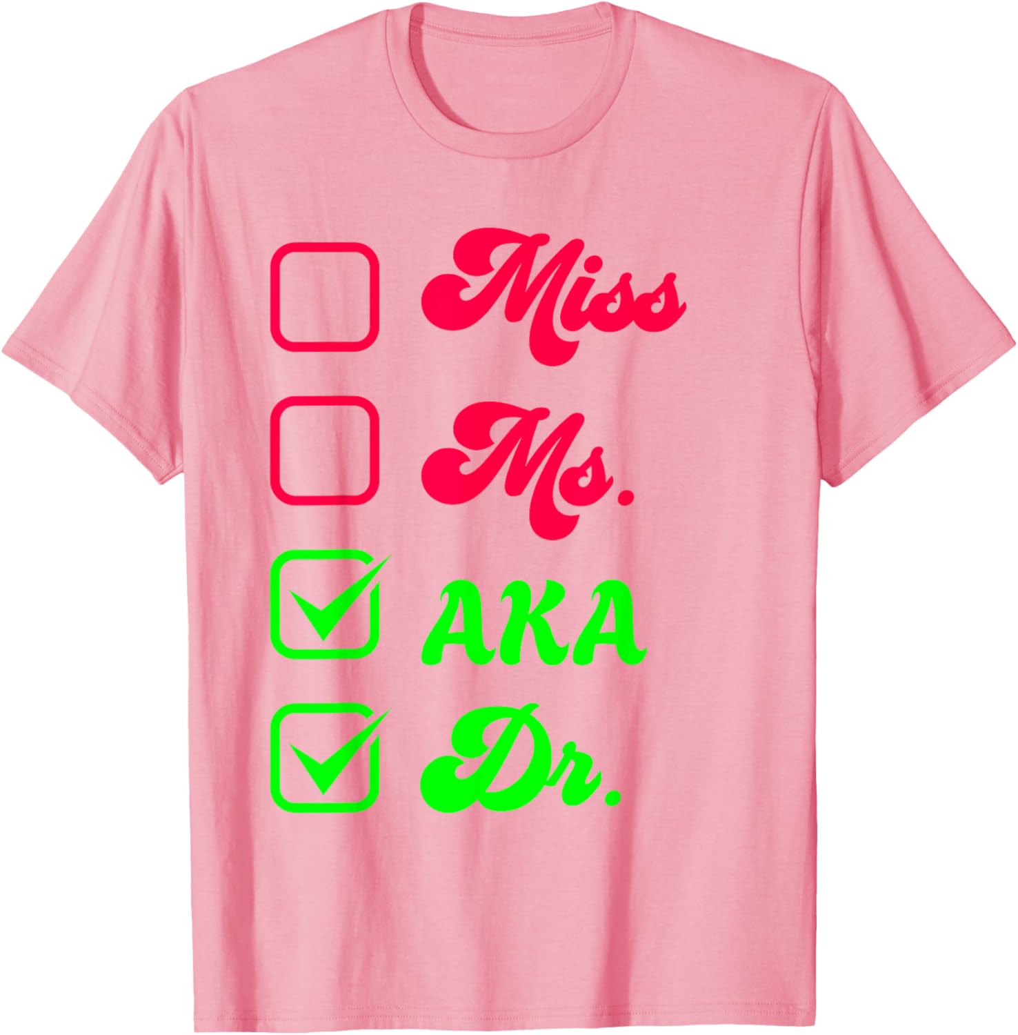 Funny Doctorate T-Shirt for Women - Doctoral Thesis Miss Ms Dr. Apparel - 3