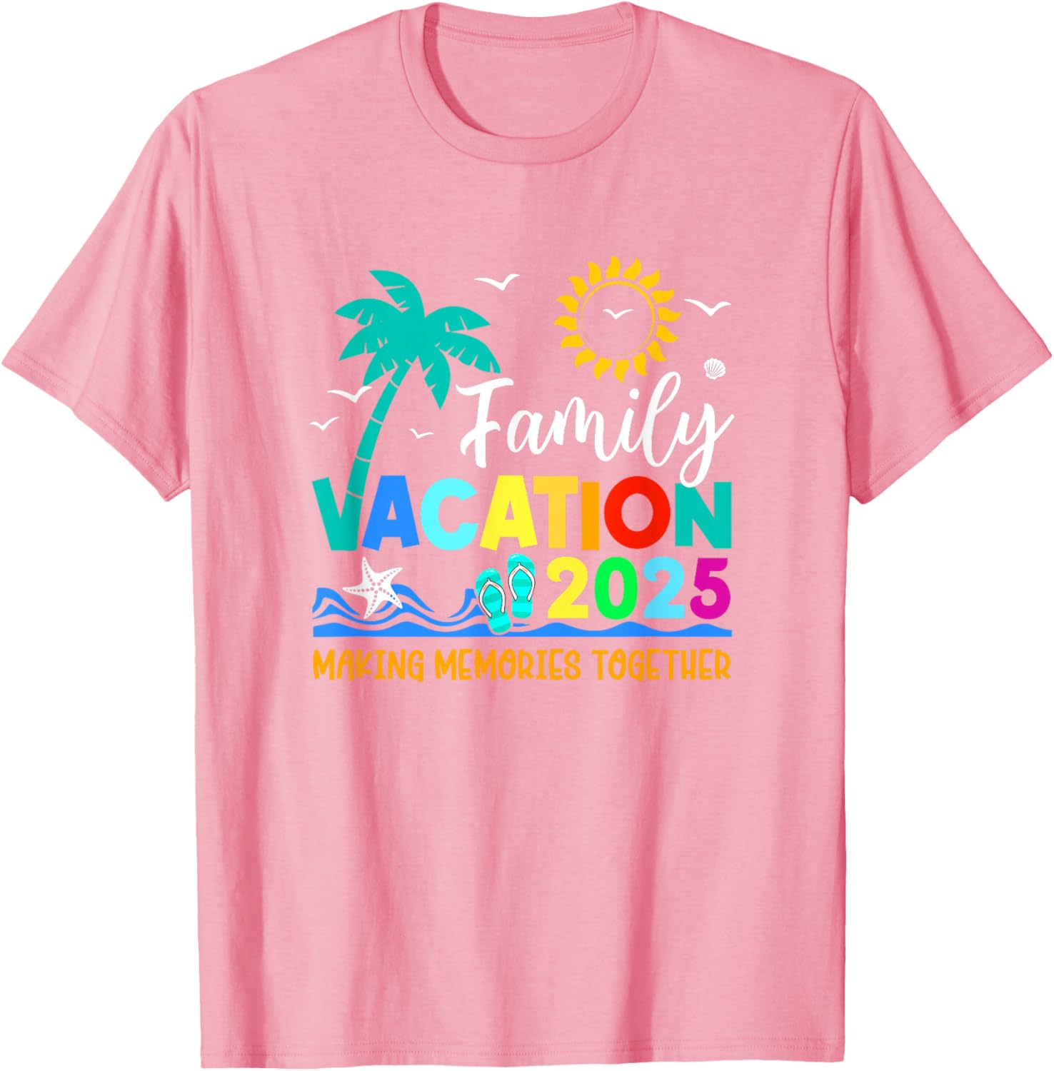 Family Vacation 2025 Summer T-Shirt for Making Memories Together - 9