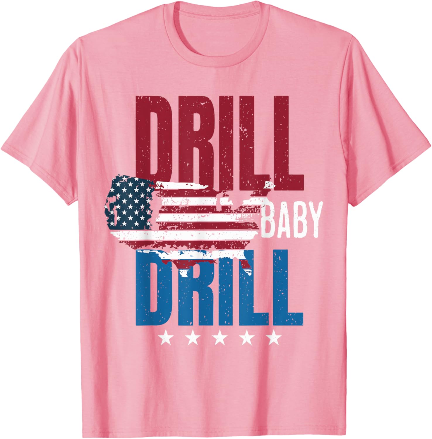 Drill Baby Drill American Map Flag Oilfield T-Shirt for Proud Workers - 17