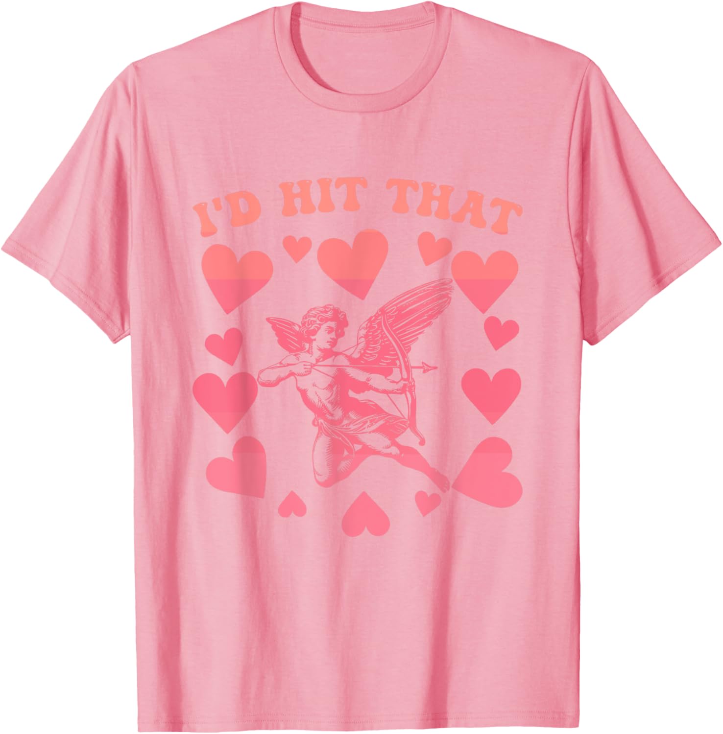I'd Hit That Cupid Heart Valentine's Day T-Shirt for Fun Love Celebrations - 2
