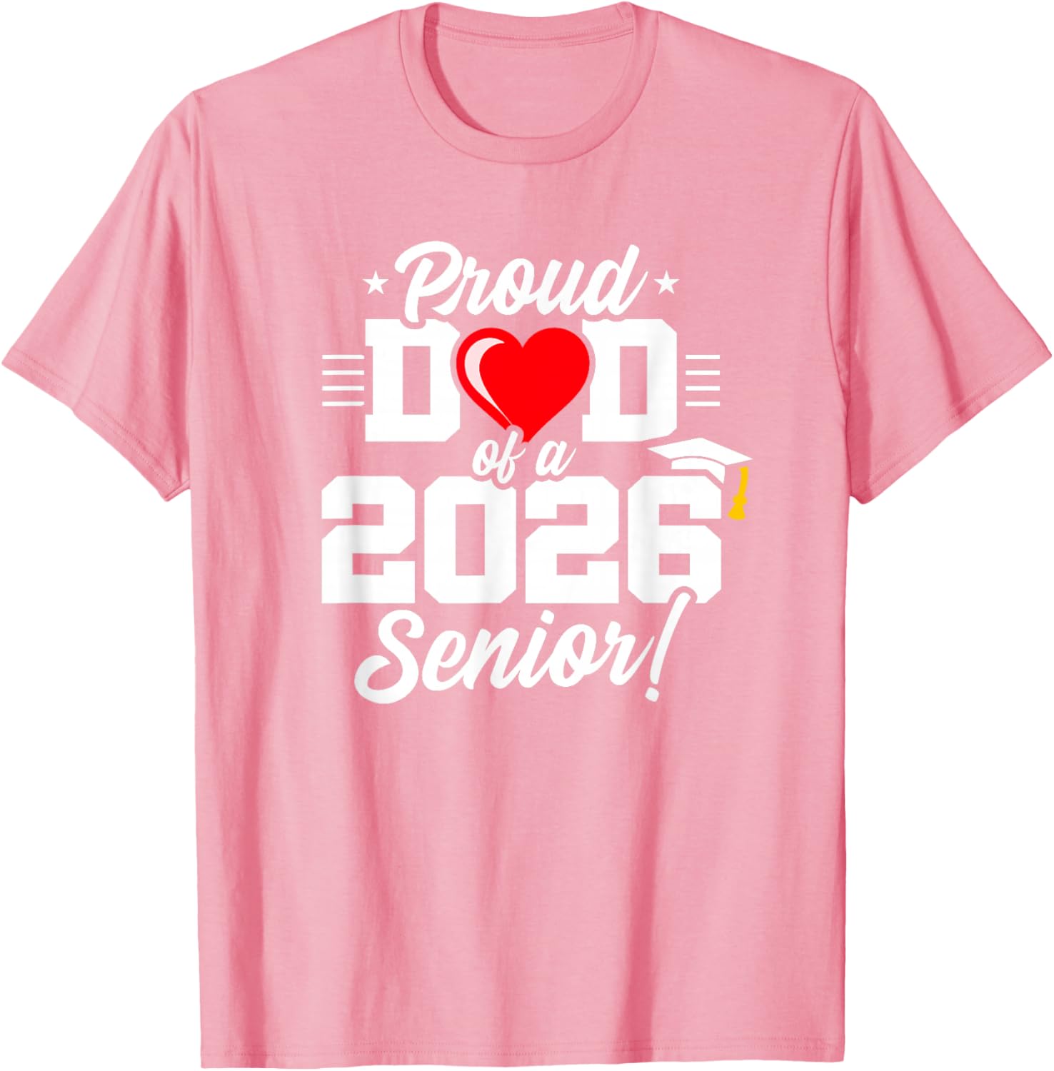 Proud Dad Class of 2026 Senior Year T-Shirt for Graduation Celebrations - 9