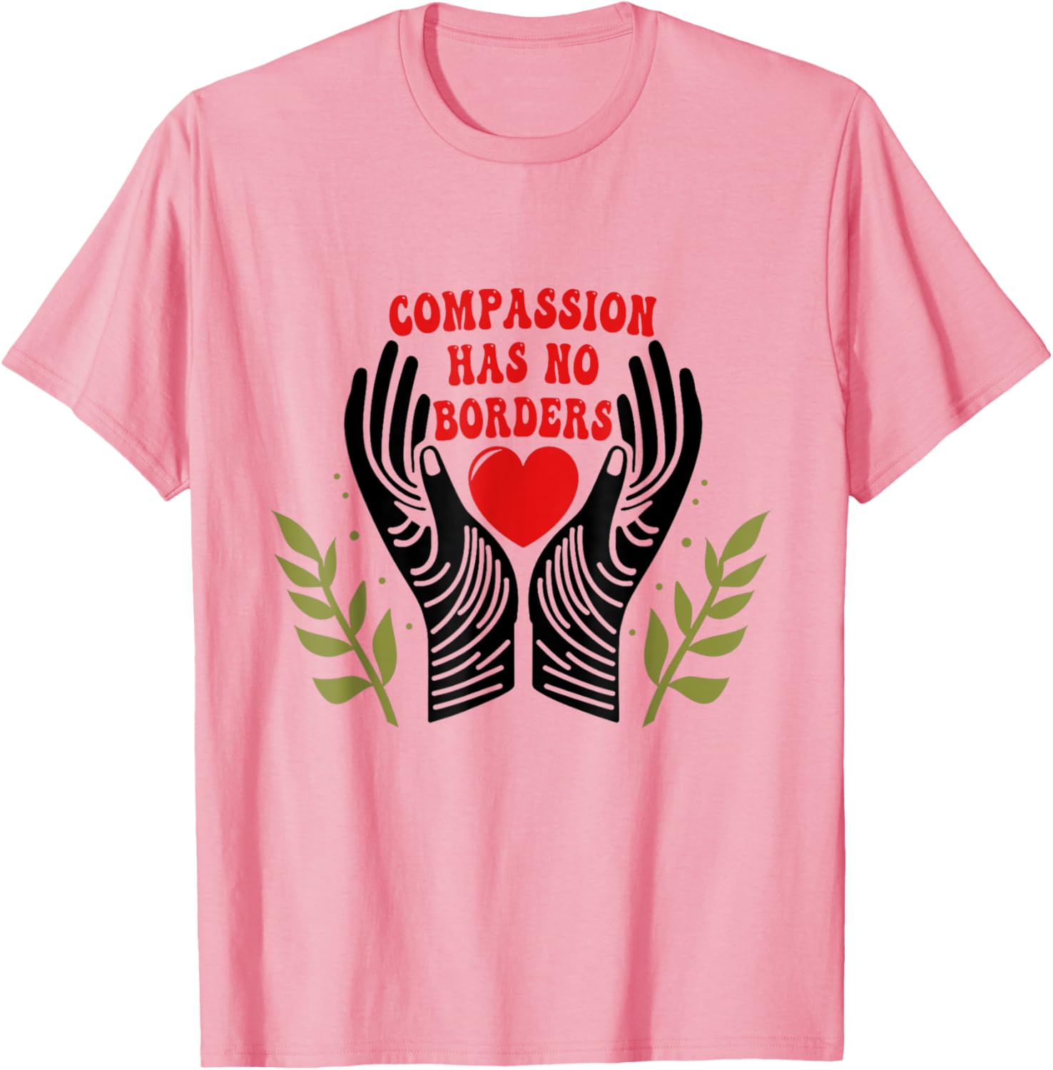Unique Compassion Has No Borders T-Shirt for Men and Women - 5