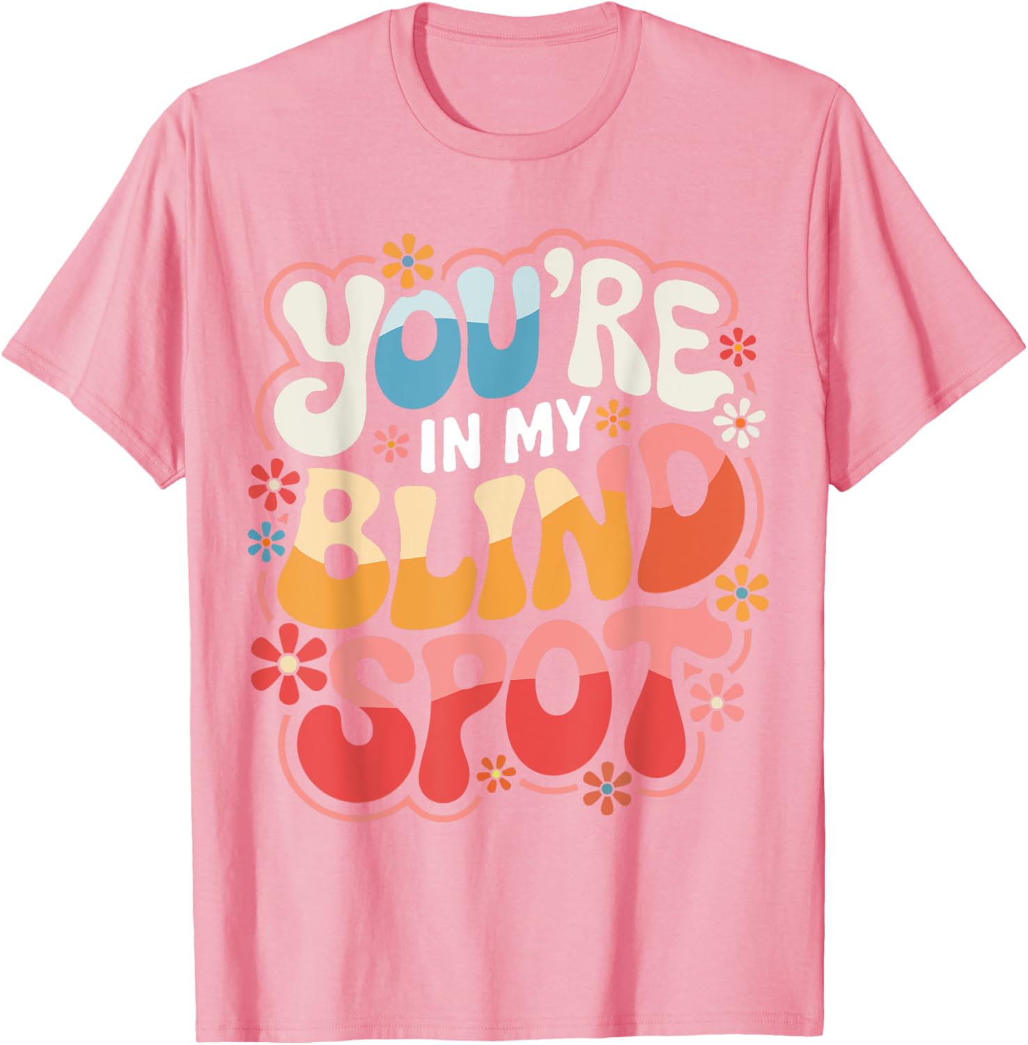 Funny Blind Spot T-Shirt Perfect for Car Lovers and Drivers - 22