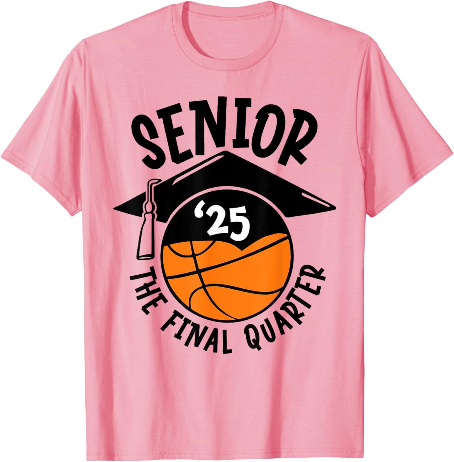 Senior 25 Final Quarter Class of 2025 Basketball T-Shirt for Fans - 11