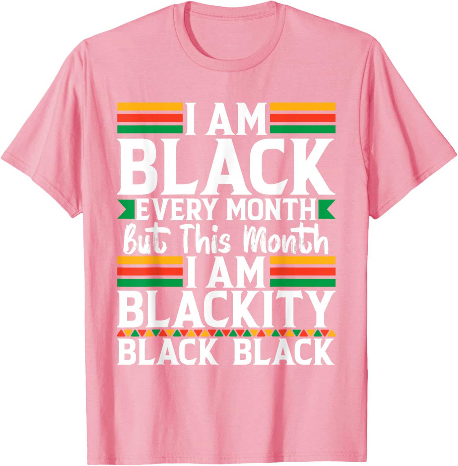 I'm Black Every Month T-Shirt - Celebrate Black Culture in Style - 17