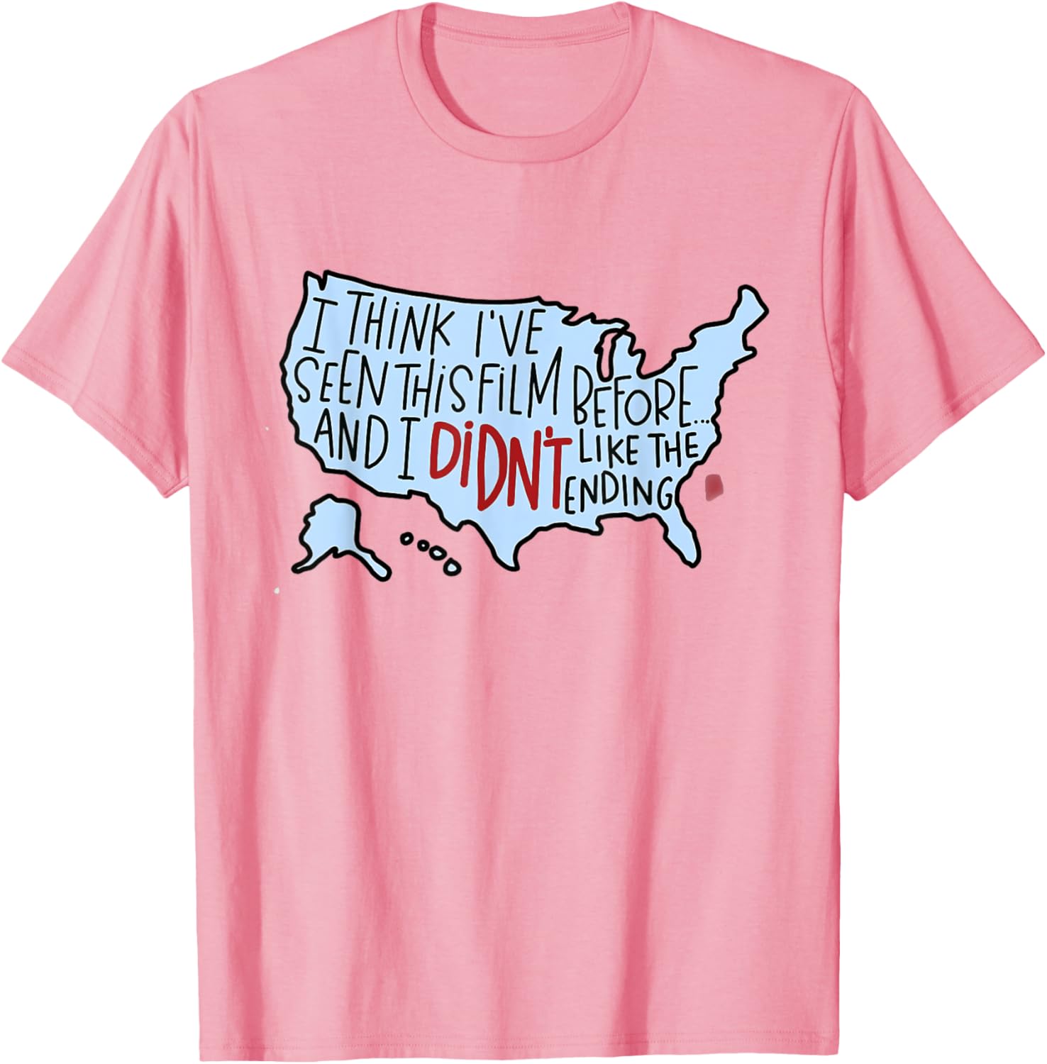 I Think I’ve Seen This Film Before T-Shirt for Movie Lovers and Fans - 23