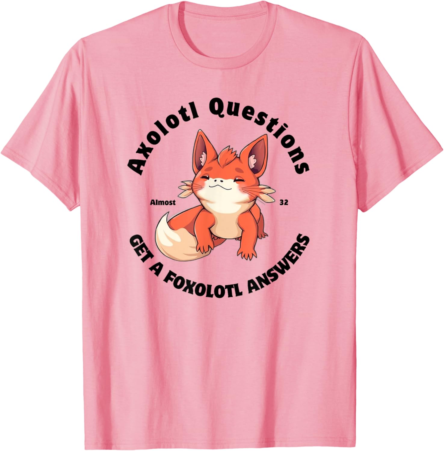 Cute Axolotl Questions Get A Foxolotl Answers T-Shirt for Animal Lovers - 2