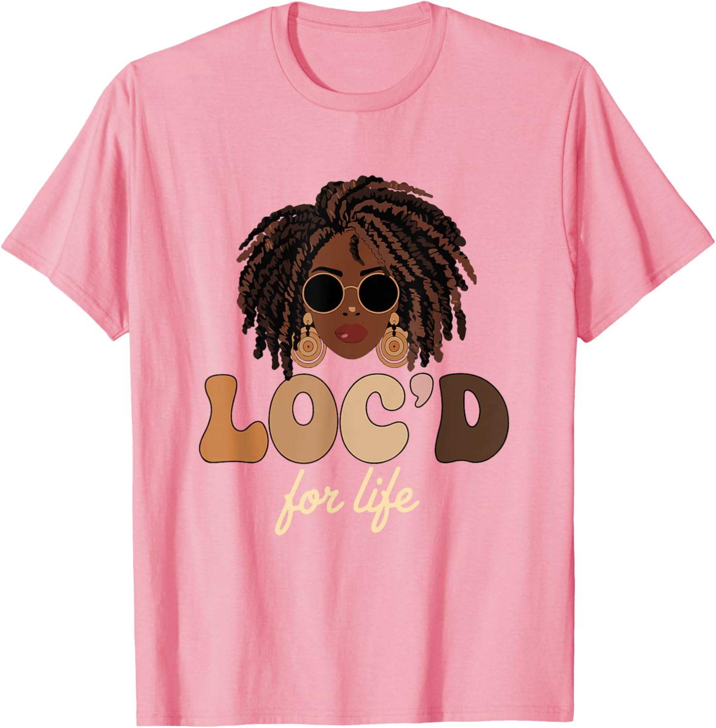 Loc'd For Life Afro Locs Dreadlocks T-Shirt for Melanin Queens - 9