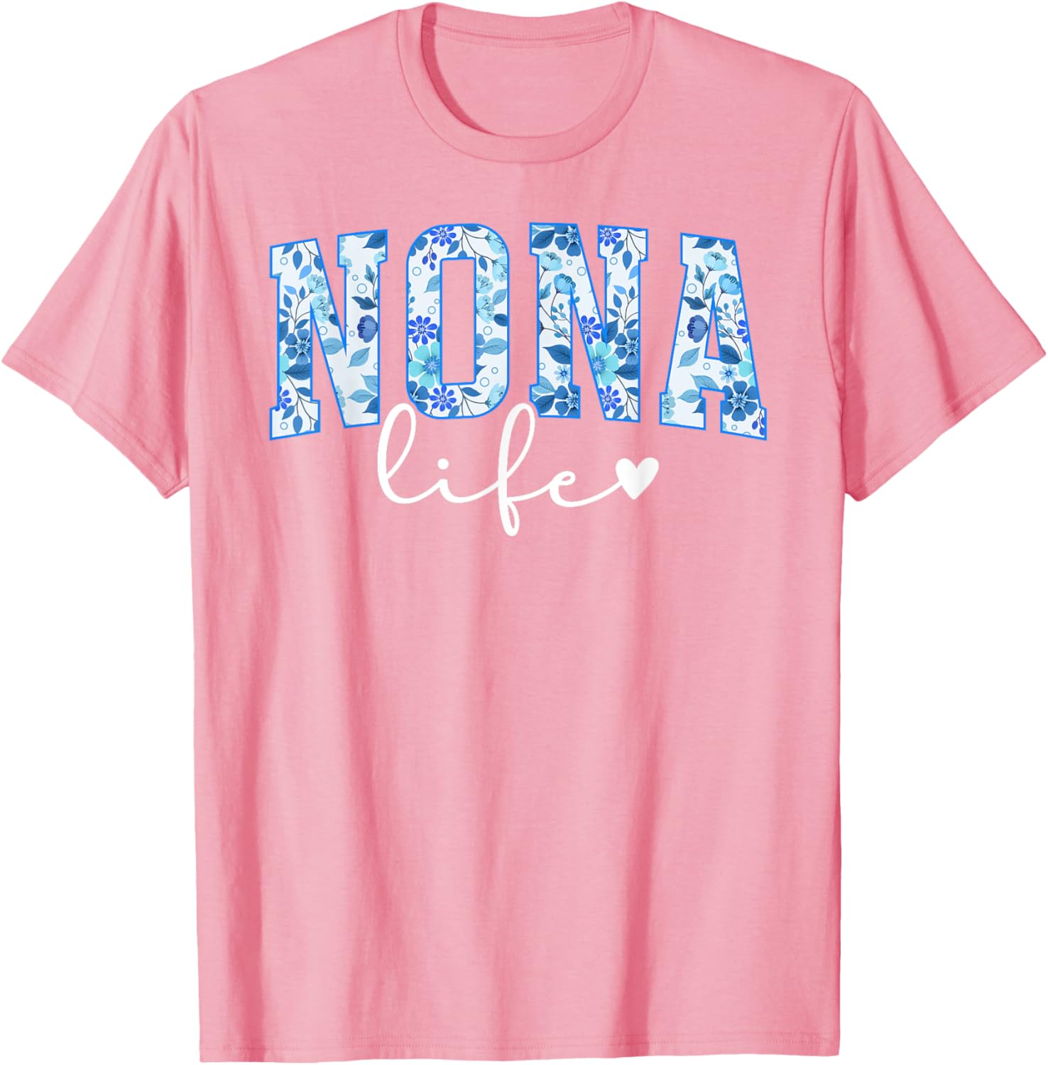 Nona Life Grandma T-Shirt for Loving Grandmothers - Cute Gift Idea - 8
