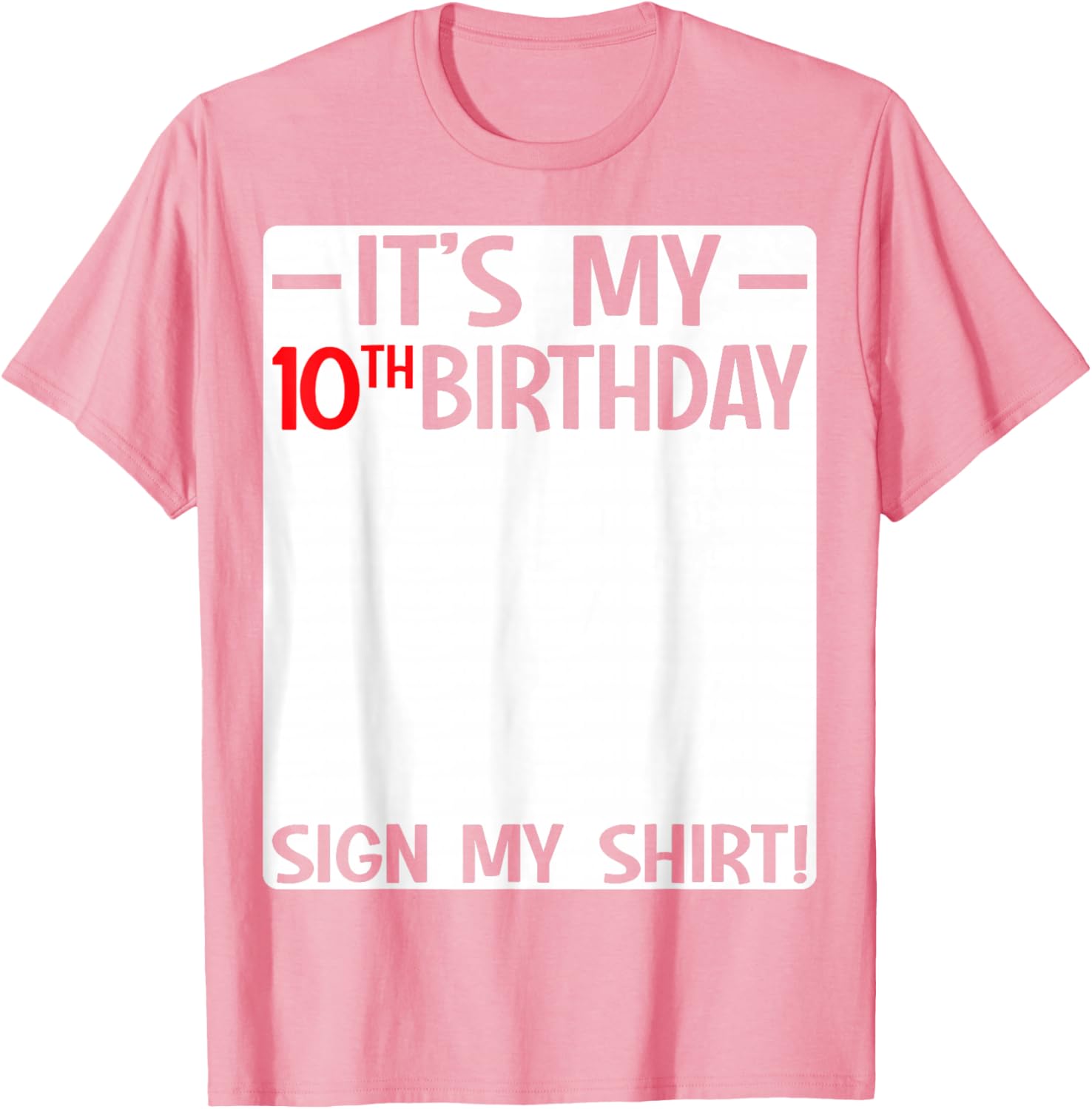 Fun 10th Birthday Party T-Shirt Sign for Kids Celebrating Ten Years Old - 21