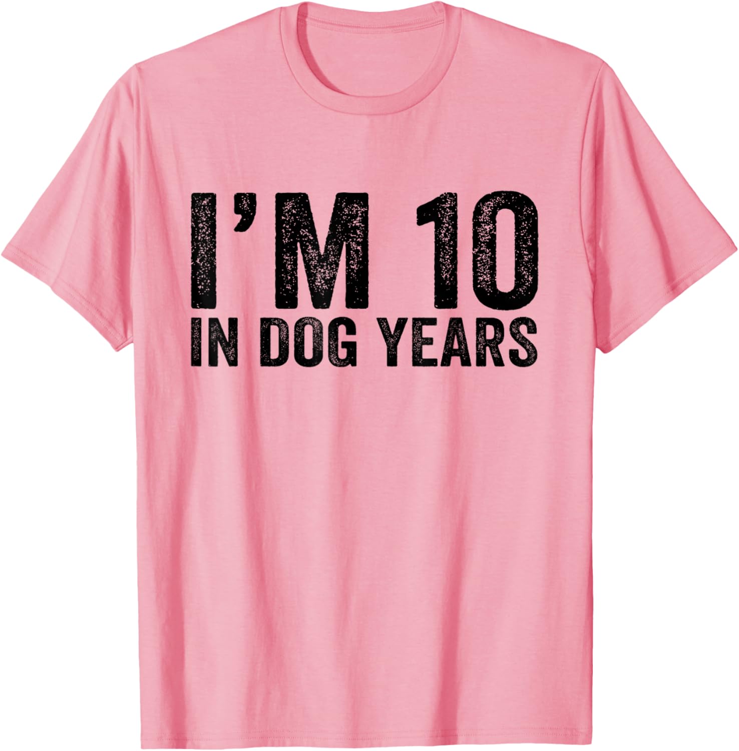 Funny 70th Birthday I'm 10 In Dog Years T-Shirt for Dog Lovers - 2