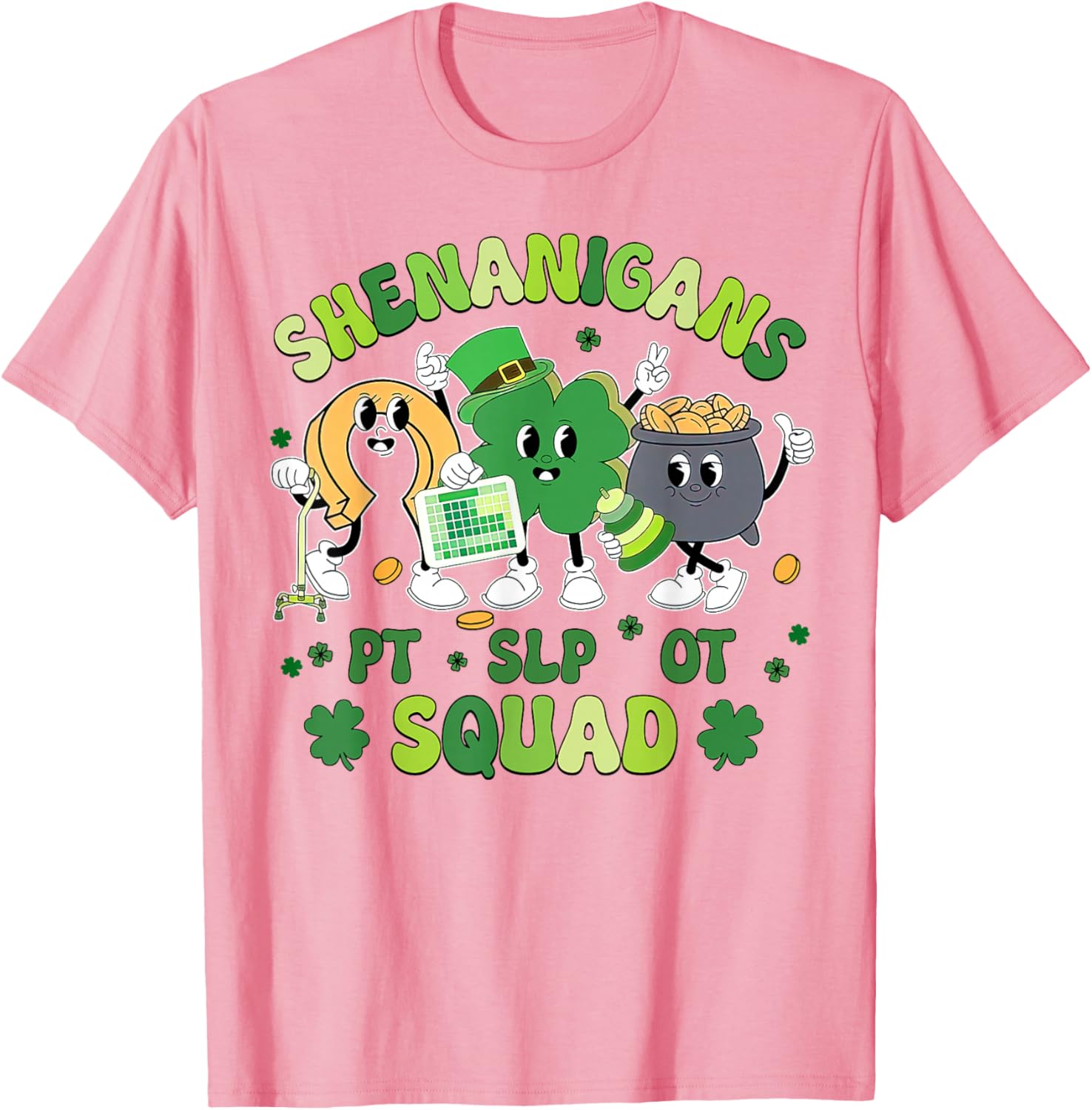Cute St Patrick's Day Shamrock T-Shirt for Therapy Professionals Team - 13
