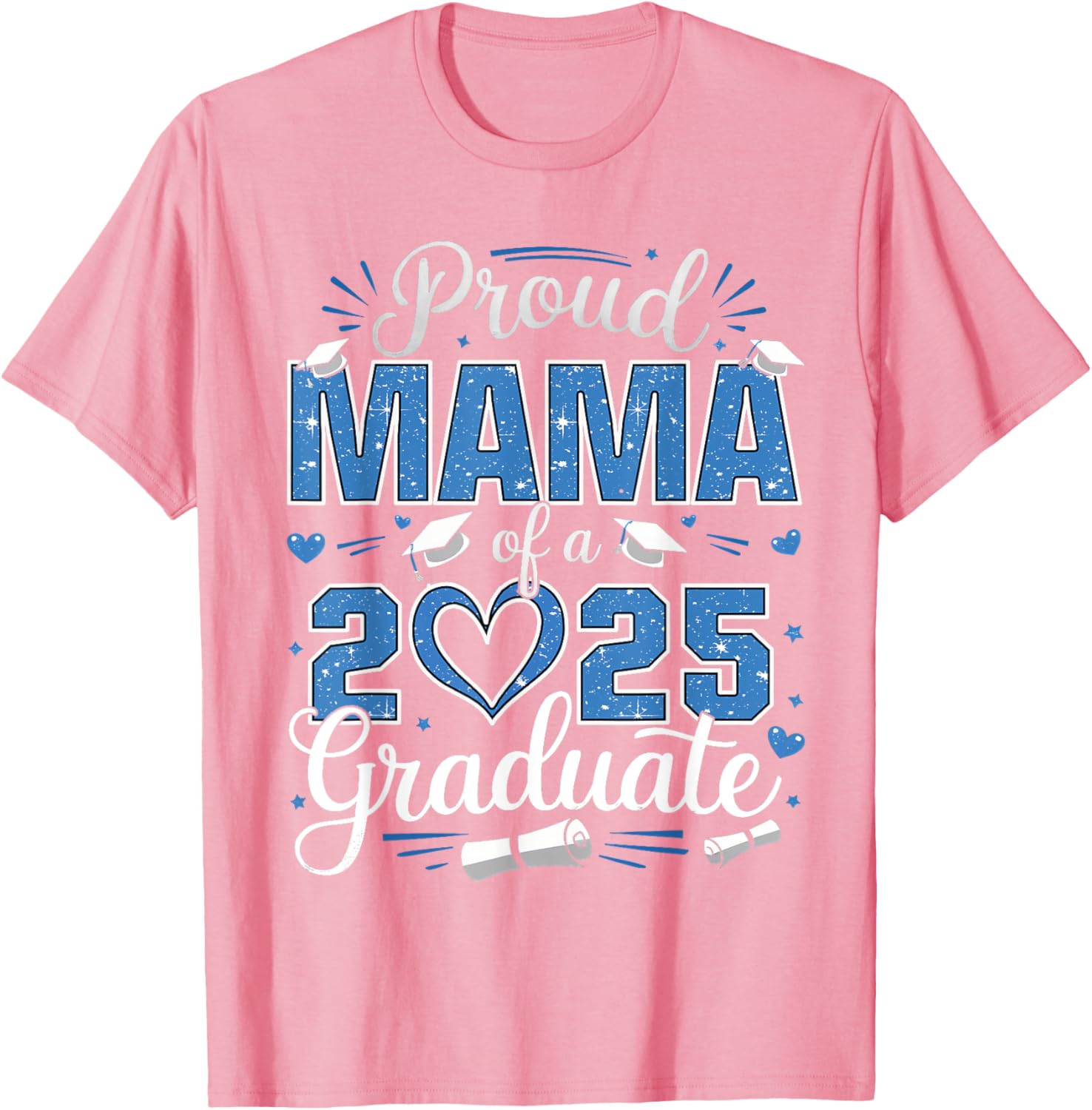 Proud Mama of a Class of 2025 Graduate T-Shirt for Senior Moms - 15