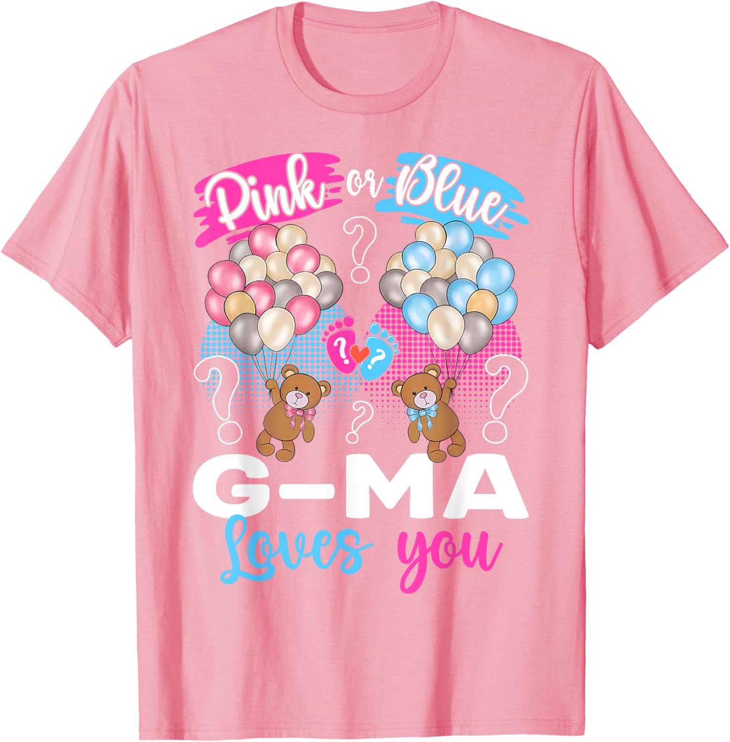 Bears Pink or Blue G-Ma Loves You Gender Reveal T-Shirt for Grandmas - 14