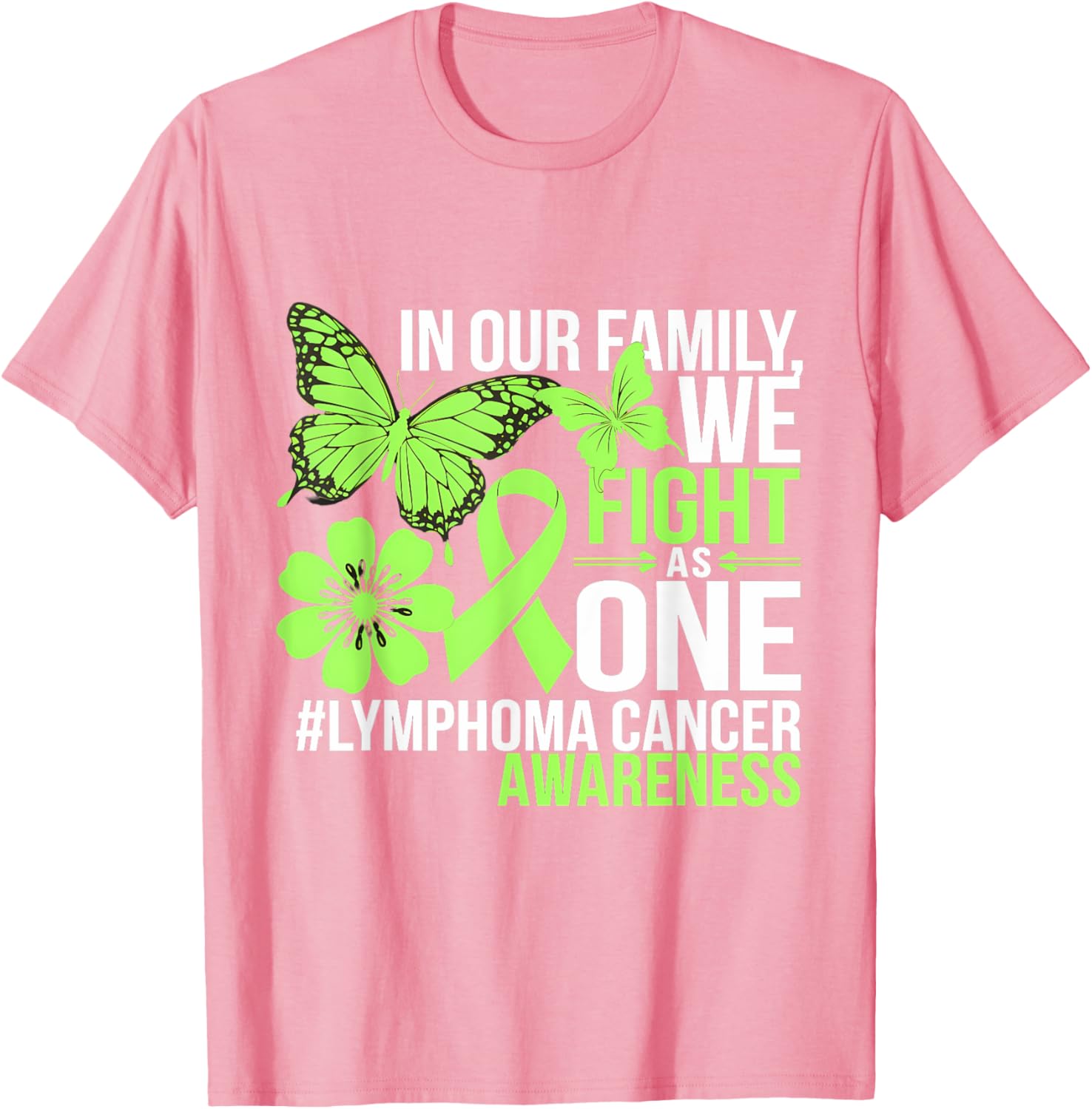 Green Ribbon Lymphoma Awareness We Fight As One T-Shirt for Supporters - 12