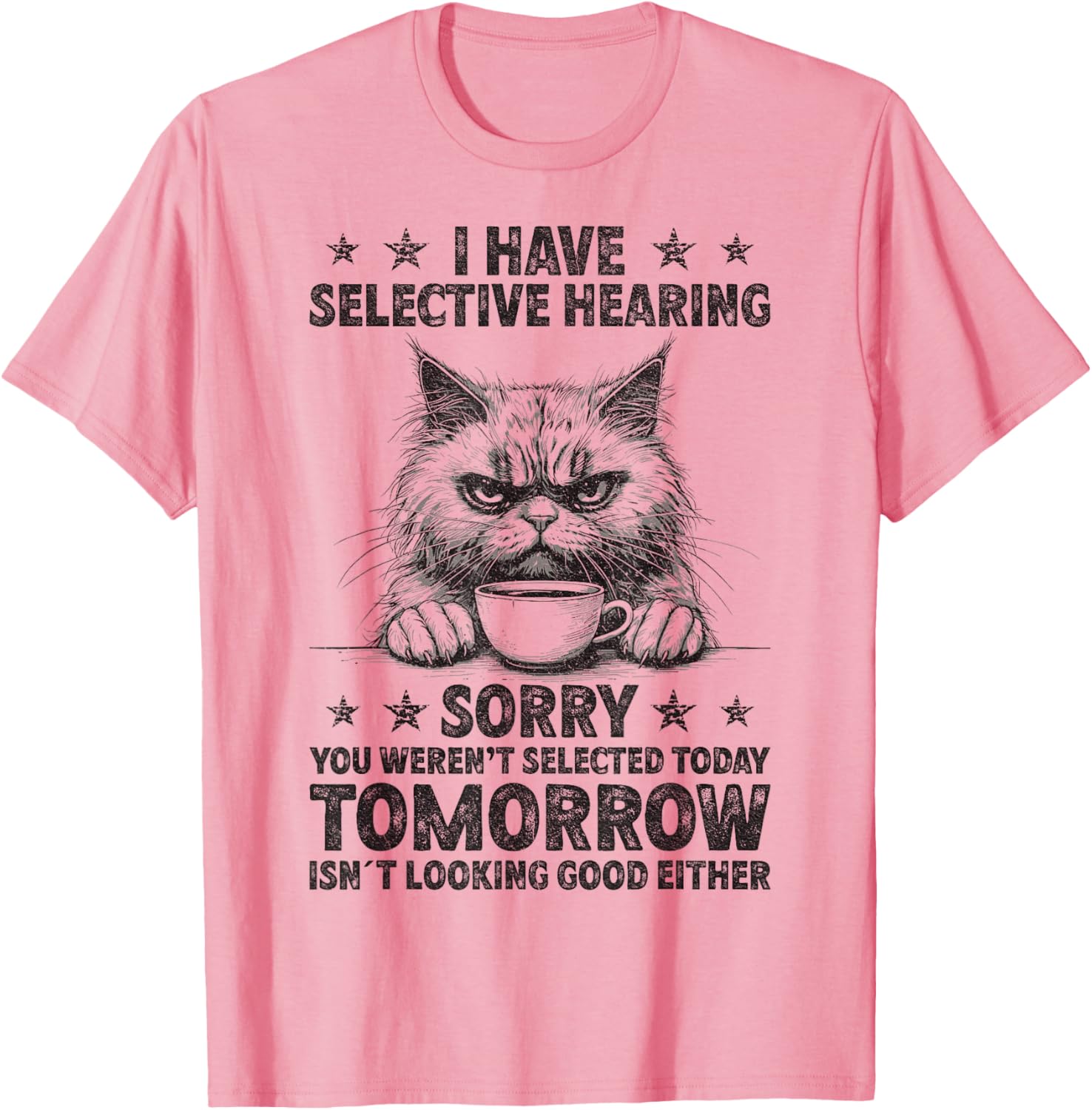 Funny Selective Hearing Cat Humor T-Shirt for Men and Women - 9