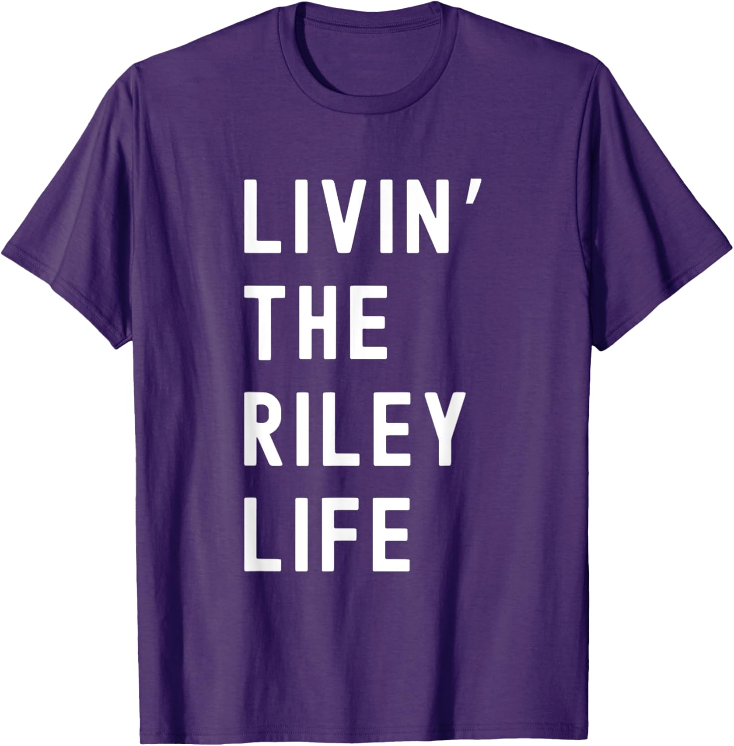 Funny Riley Life T-Shirt for Trendy Style - Perfect for Everyday Wear - 13